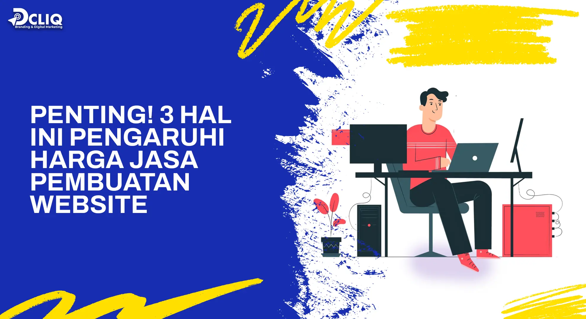 Penting! 3 Hal Ini Pengaruhi Harga Jasa Pembuatan Website
