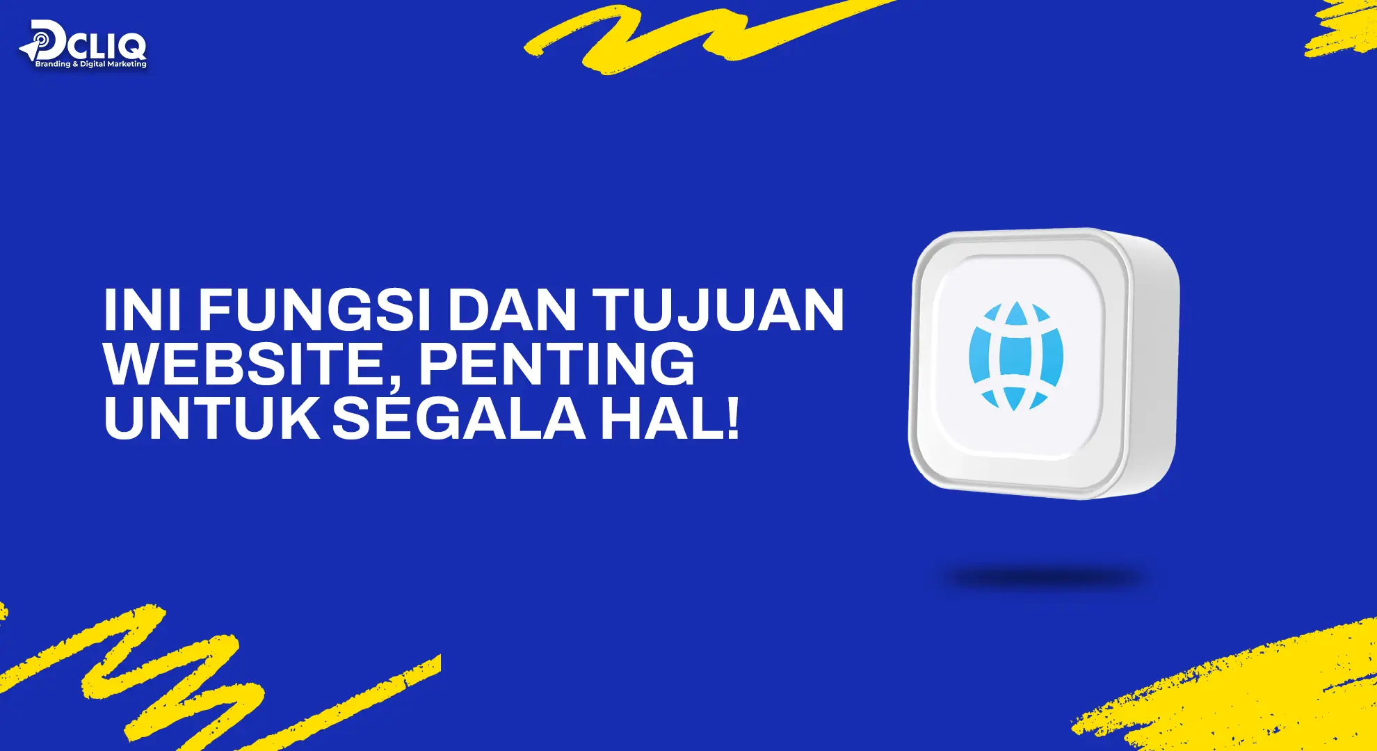 Ini Fungsi dan Tujuan Website, Penting untuk Segala Hal!