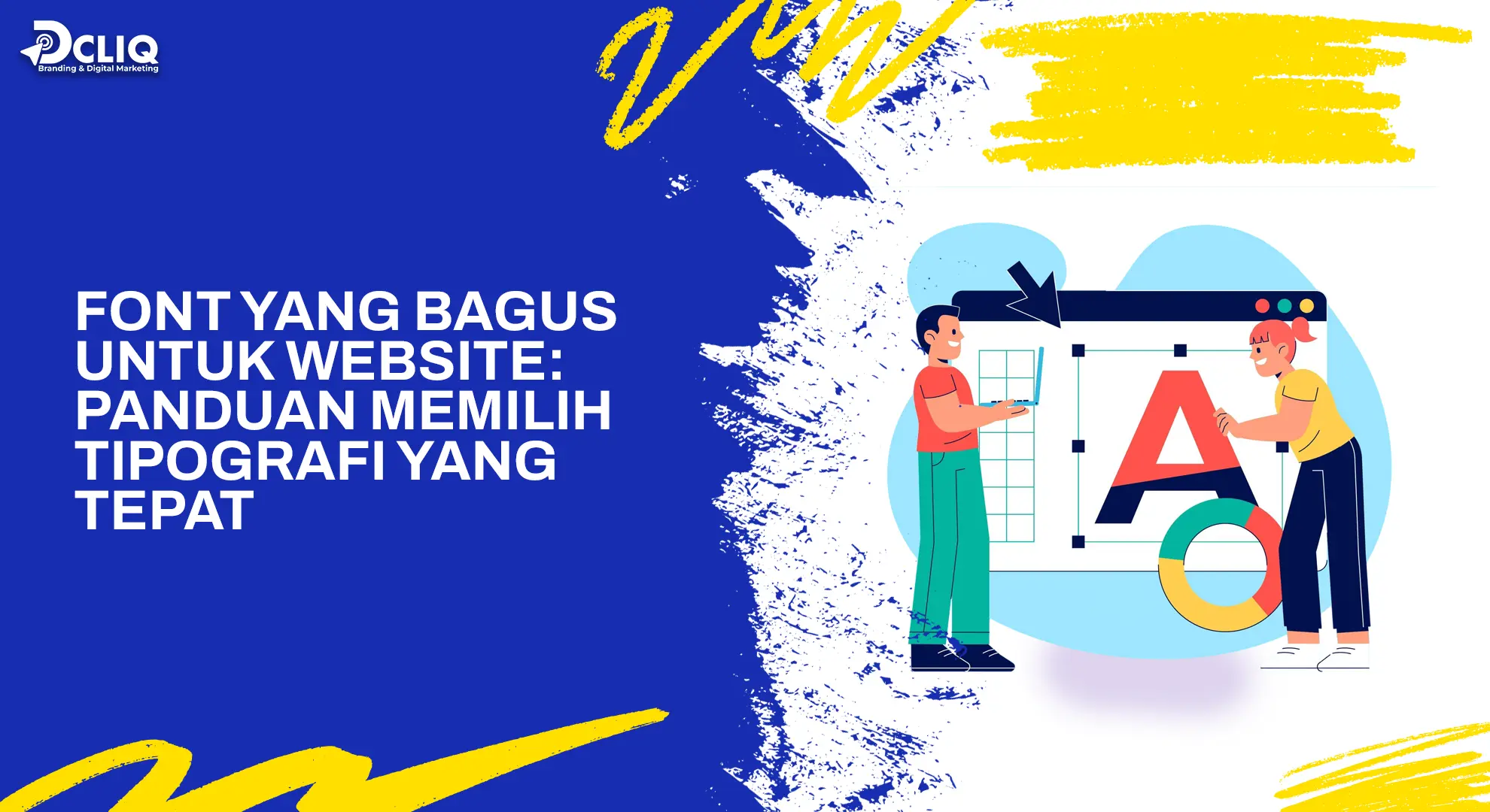 Font yang Bagus untuk Website: Panduan Memilih Tipografi yang Tepat