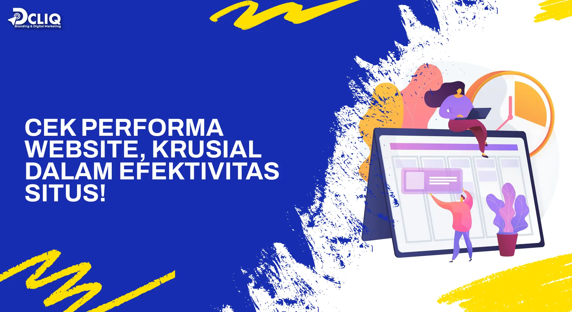 Cek Performa Website, Krusial dalam Efektivitas Situs!