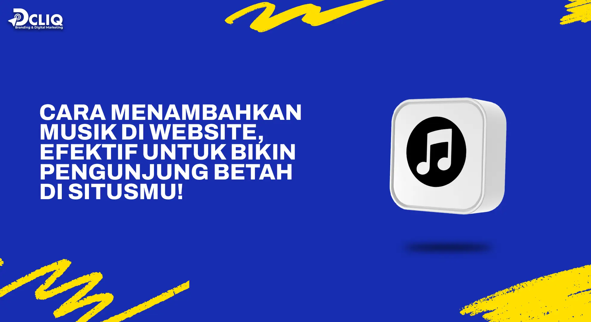 Cara Menambahkan Musik di Website, Efektif untuk Bikin Pengunjung Betah di Situsmu!
