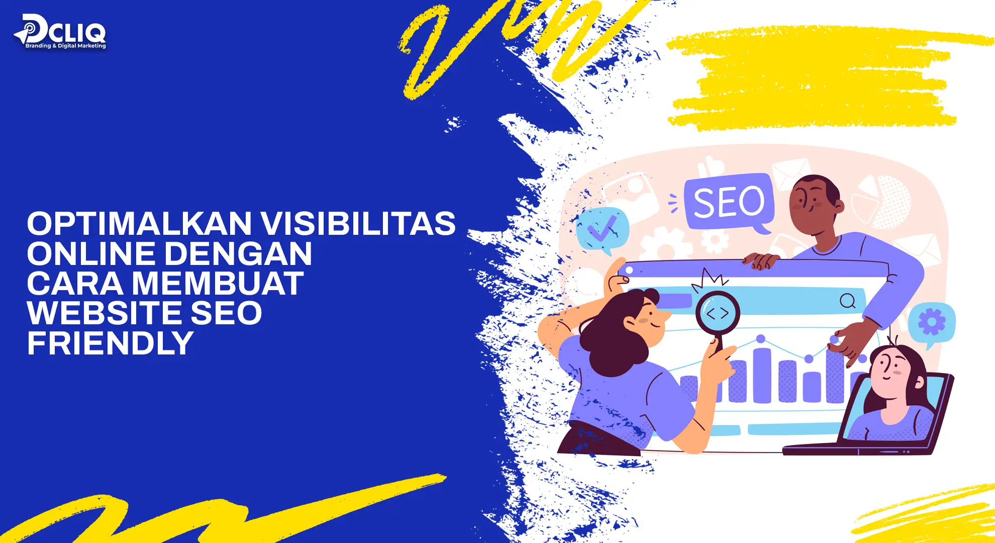 Optimalkan Visibilitas Online dengan Cara Membuat Website SEO Friendly