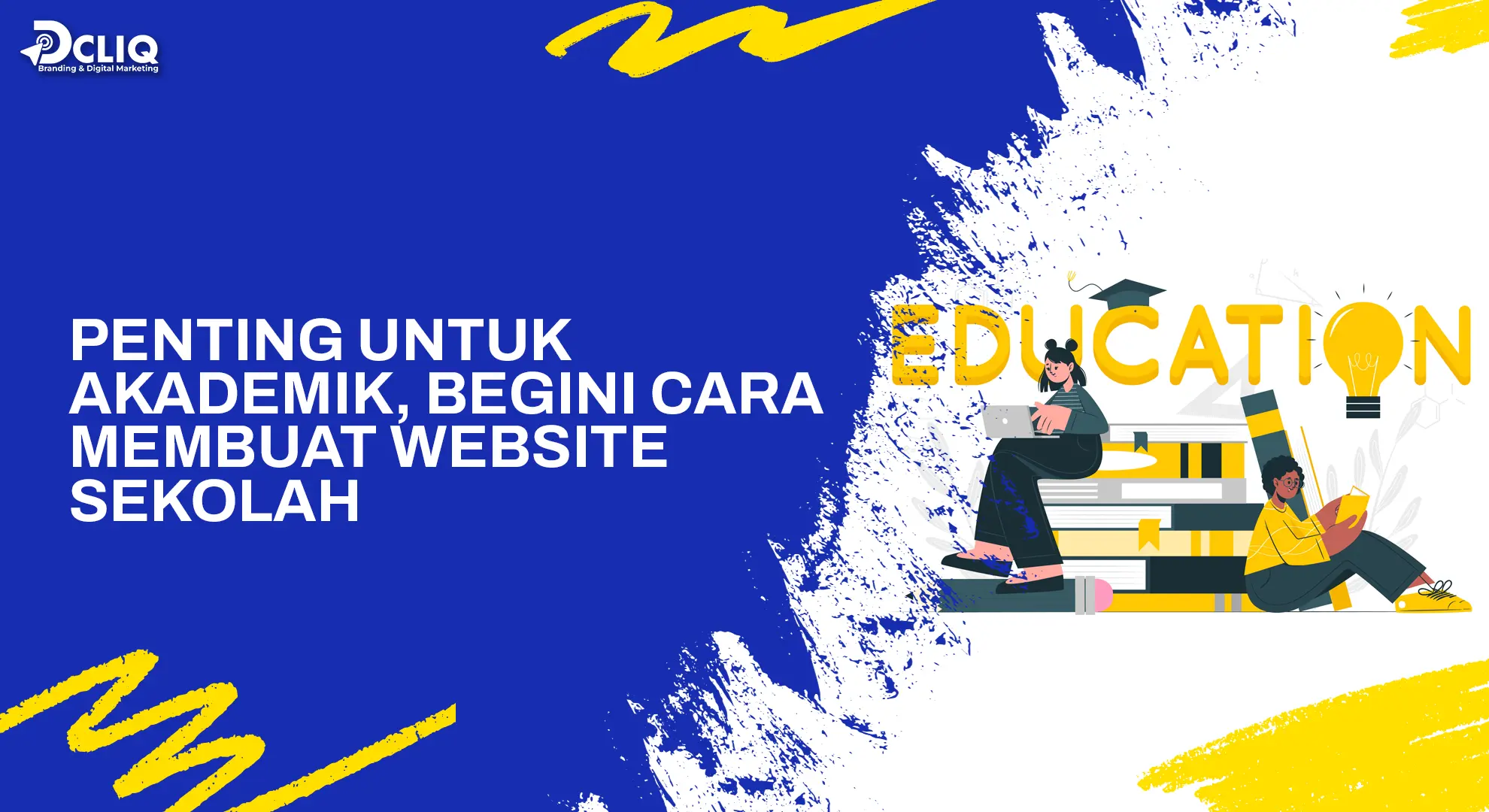 Penting untuk Akademik, Begini Cara Membuat Website Sekolah