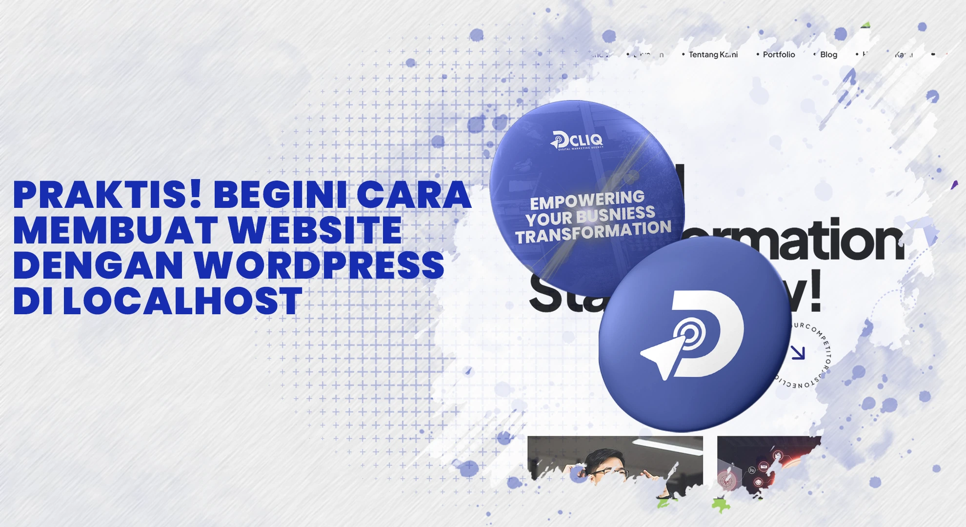 Praktis! Begini Cara Membuat Website dengan Wordpress di Localhost