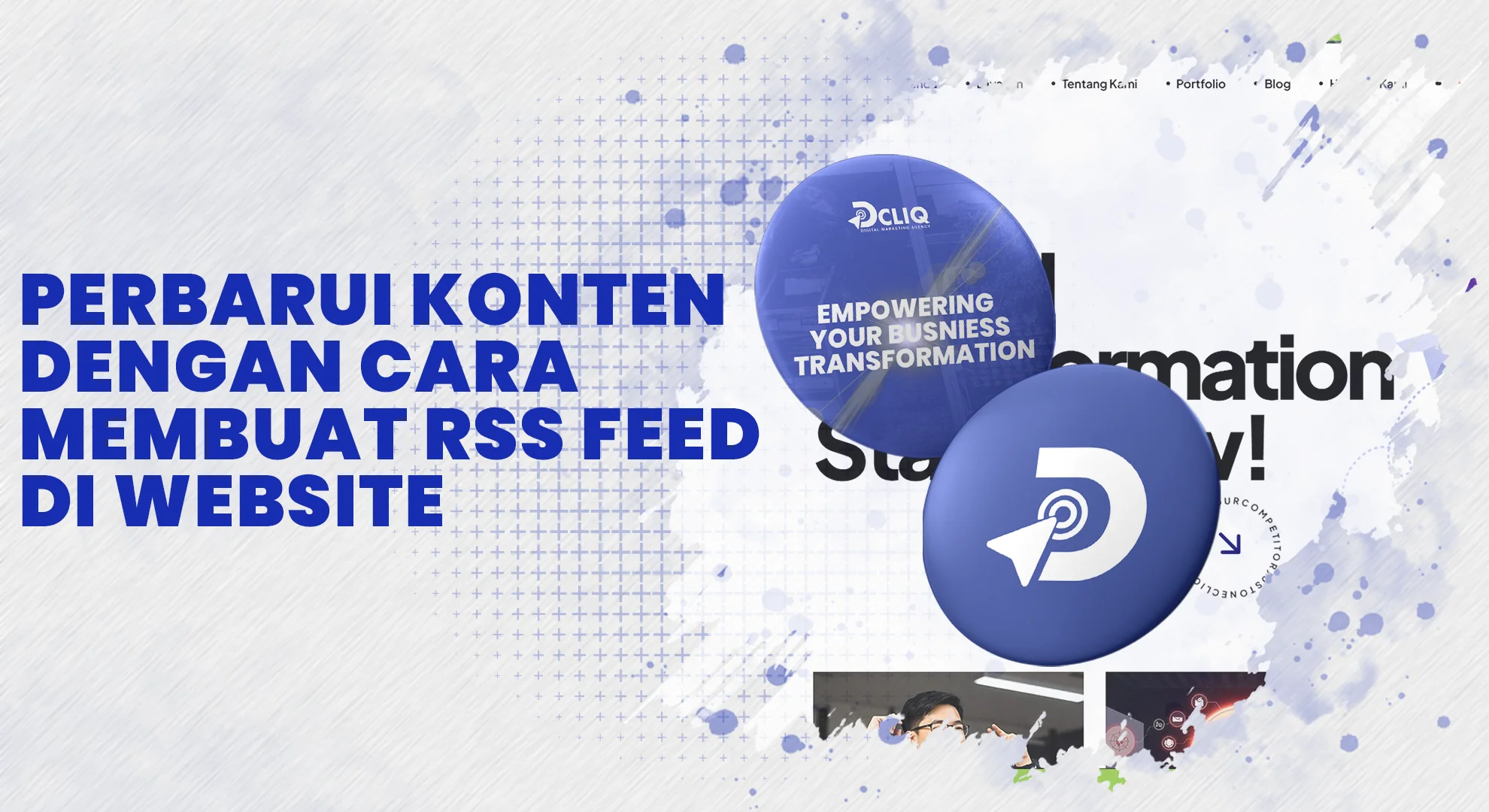 Perbarui Konten dengan Cara Membuat RSS Feed di Website
