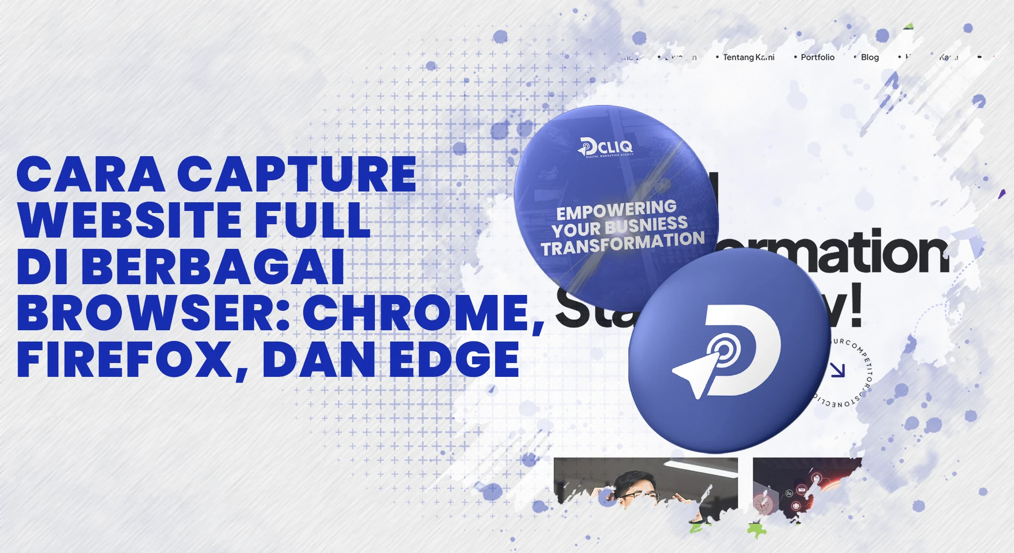 Cara Capture Website Full di Berbagai Browser: Chrome, Firefox, dan Edge