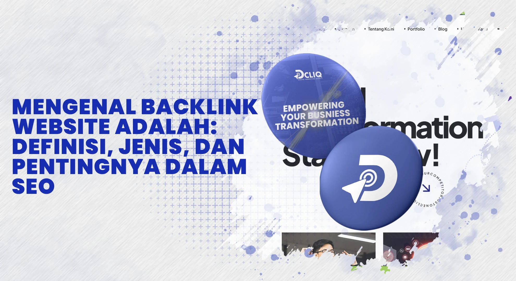 Mengenal Backlink Website Adalah: Definisi, Jenis, dan Pentingnya dalam SEO