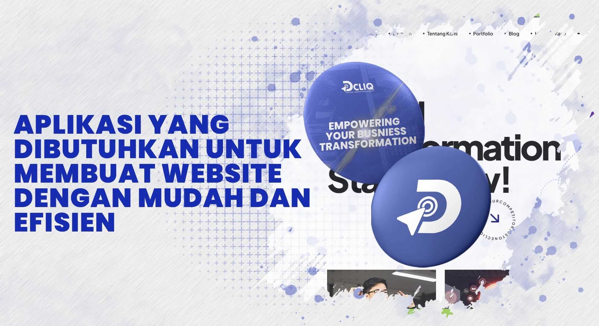 Aplikasi yang Dibutuhkan untuk Membuat Website dengan Mudah dan Efisien