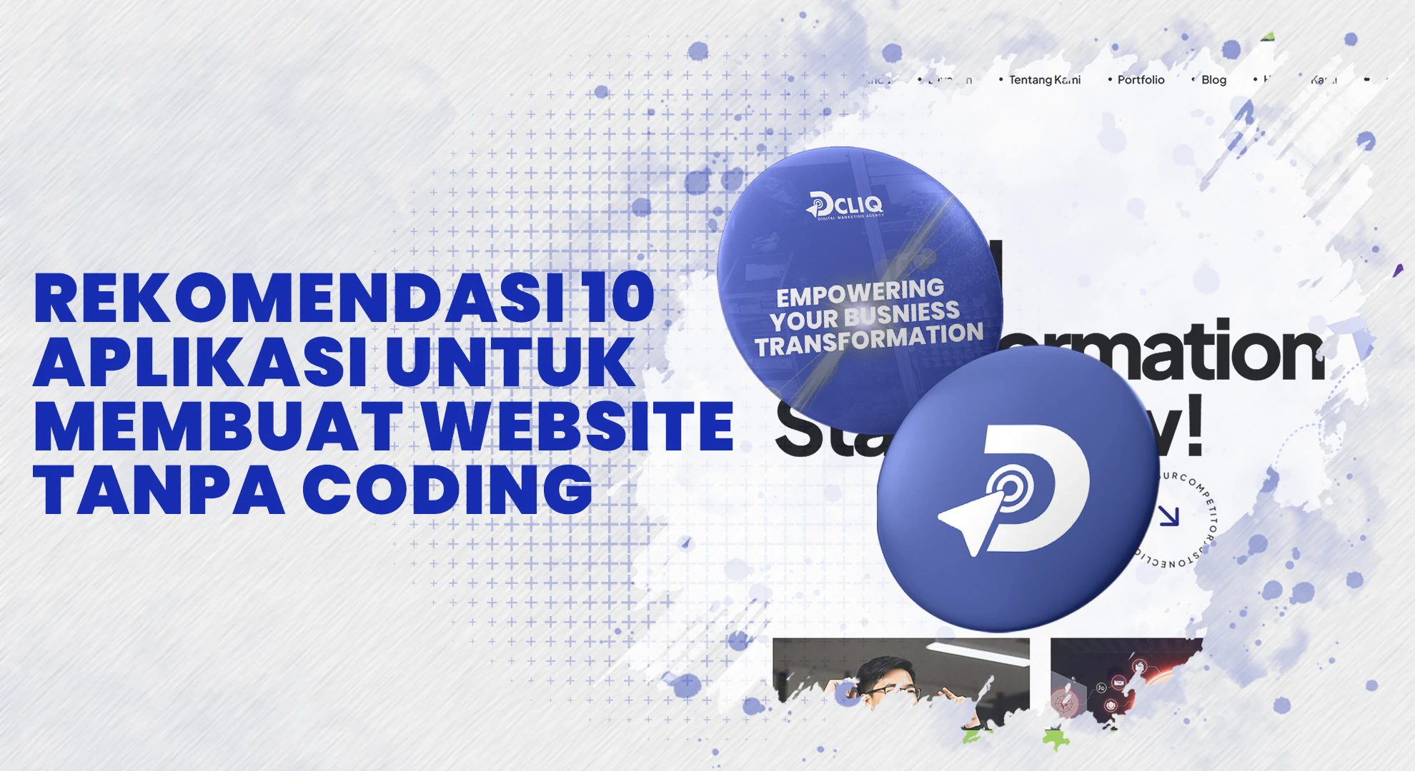 Rekomendasi 10 Aplikasi Untuk Membuat Website Tanpa Coding
