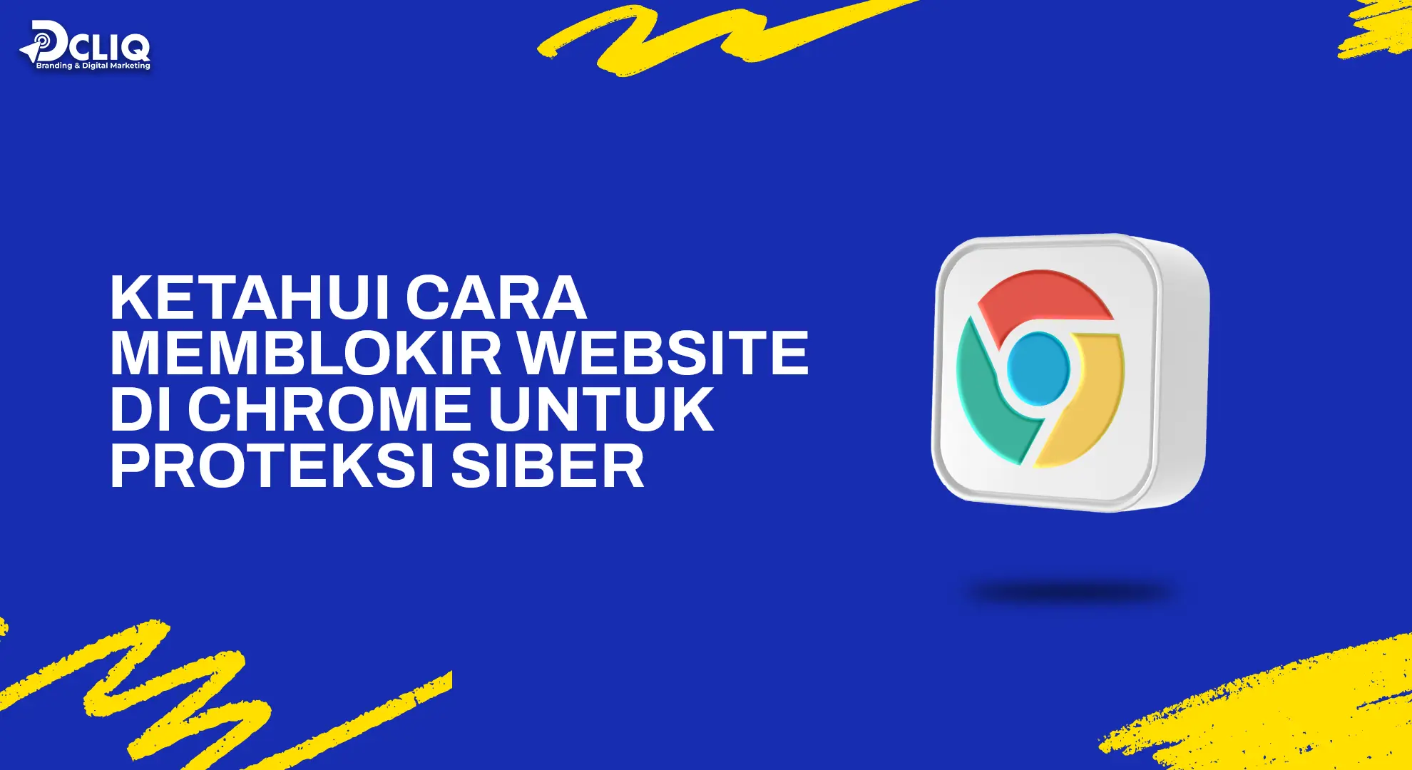 Ketahui Cara Memblokir Website di Chrome untuk Proteksi Siber