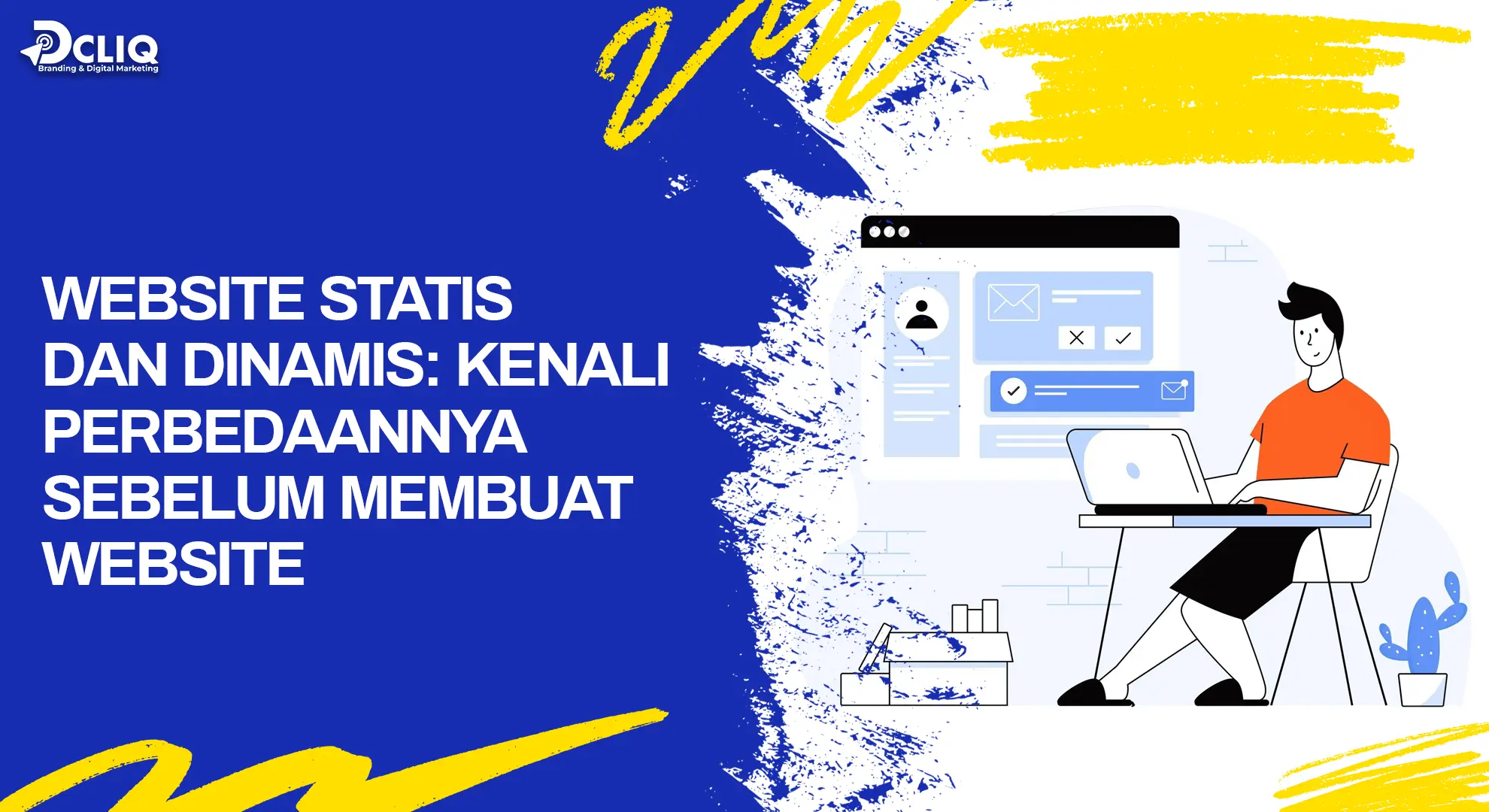 Website Statis dan Dinamis: Kenali Perbedaannya Sebelum Membuat Website