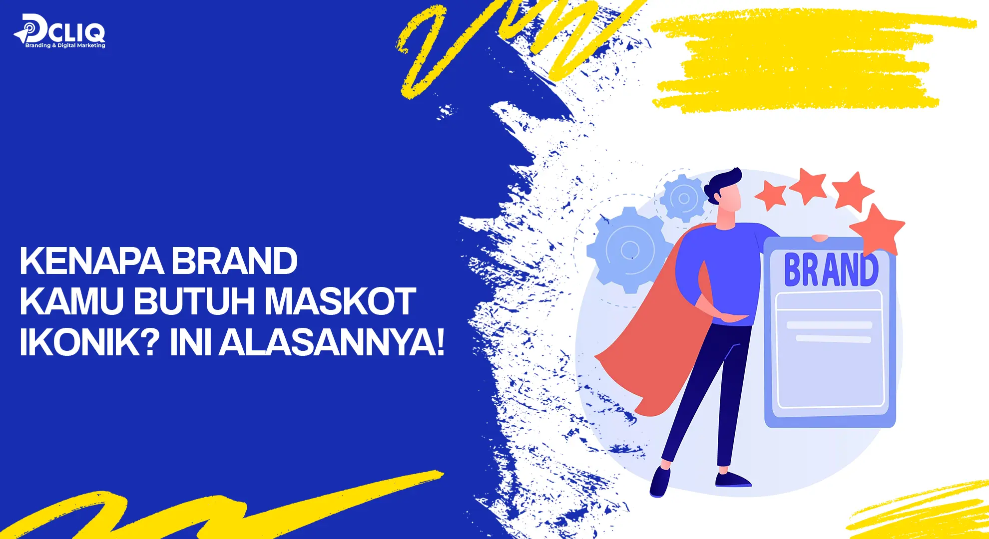 Kenapa Brand Kamu Butuh Maskot Ikonik? Ini Alasannya!