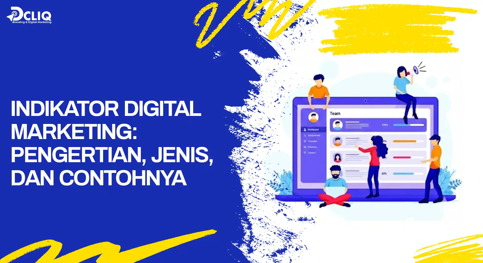Indikator Digital Marketing: Pengertian, Jenis, dan Contohnya