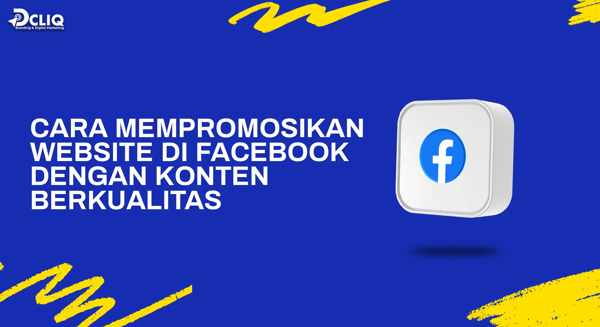 cara mempromosikan website di facebook dengan konten berkualitas