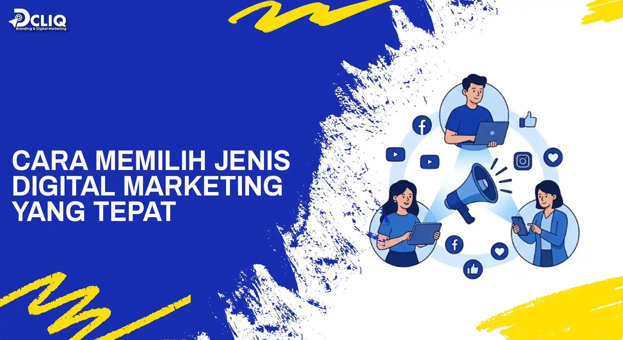 Cara_Memilih_Jenis_Digital_Marketing_yang_Tepat
