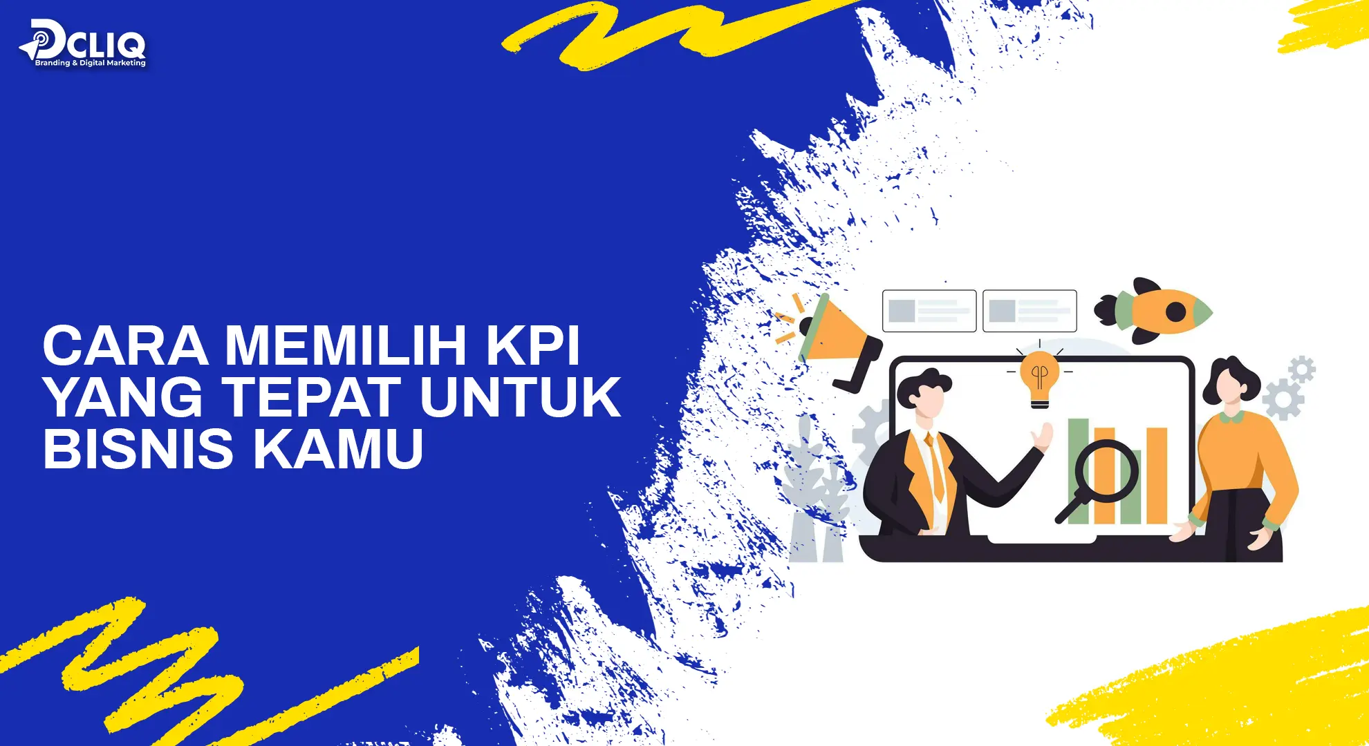 cara memilih kpi yang tepat untuk bisnis kamu