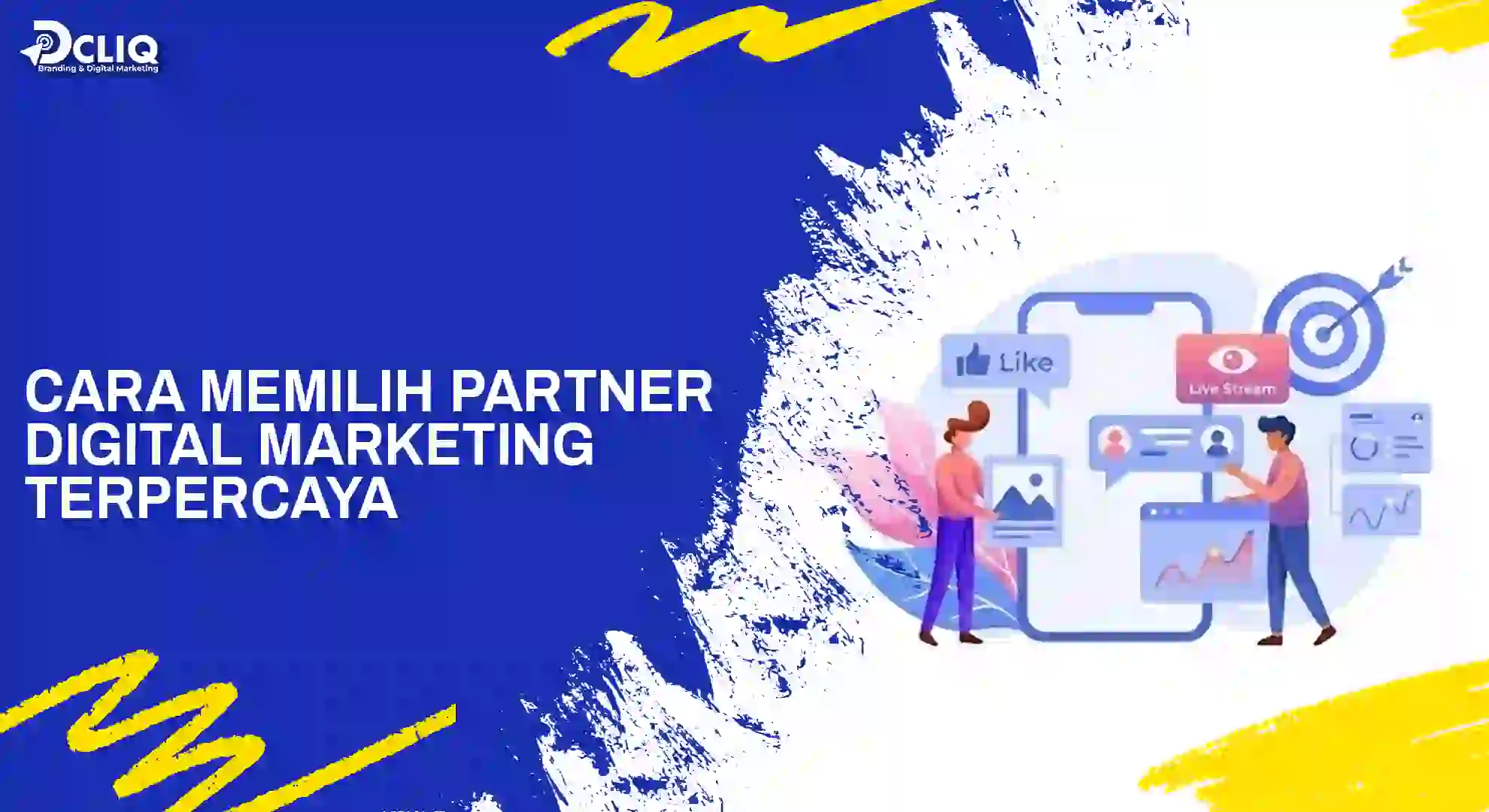 Cara_Memilih_Partner_Digital_Marketing_Terpercaya