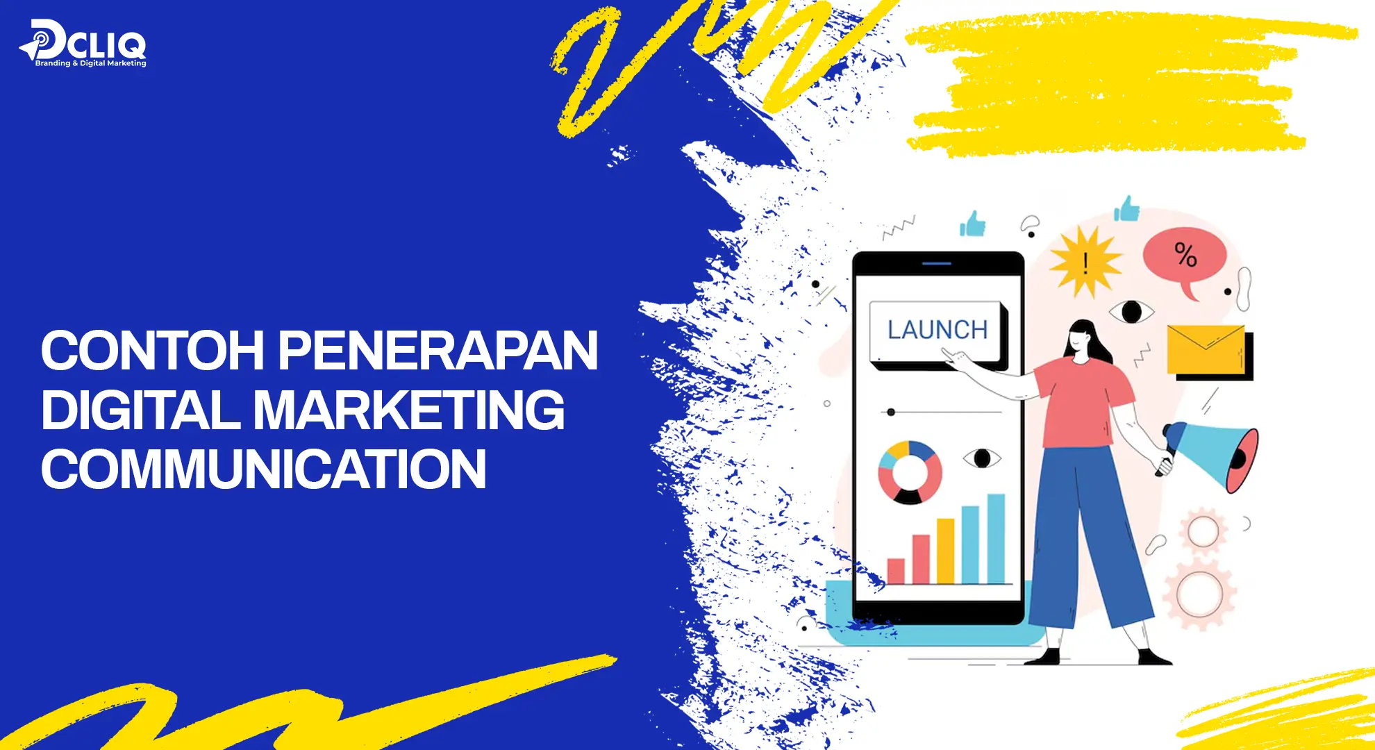 contoh penerapan digital marketing communication