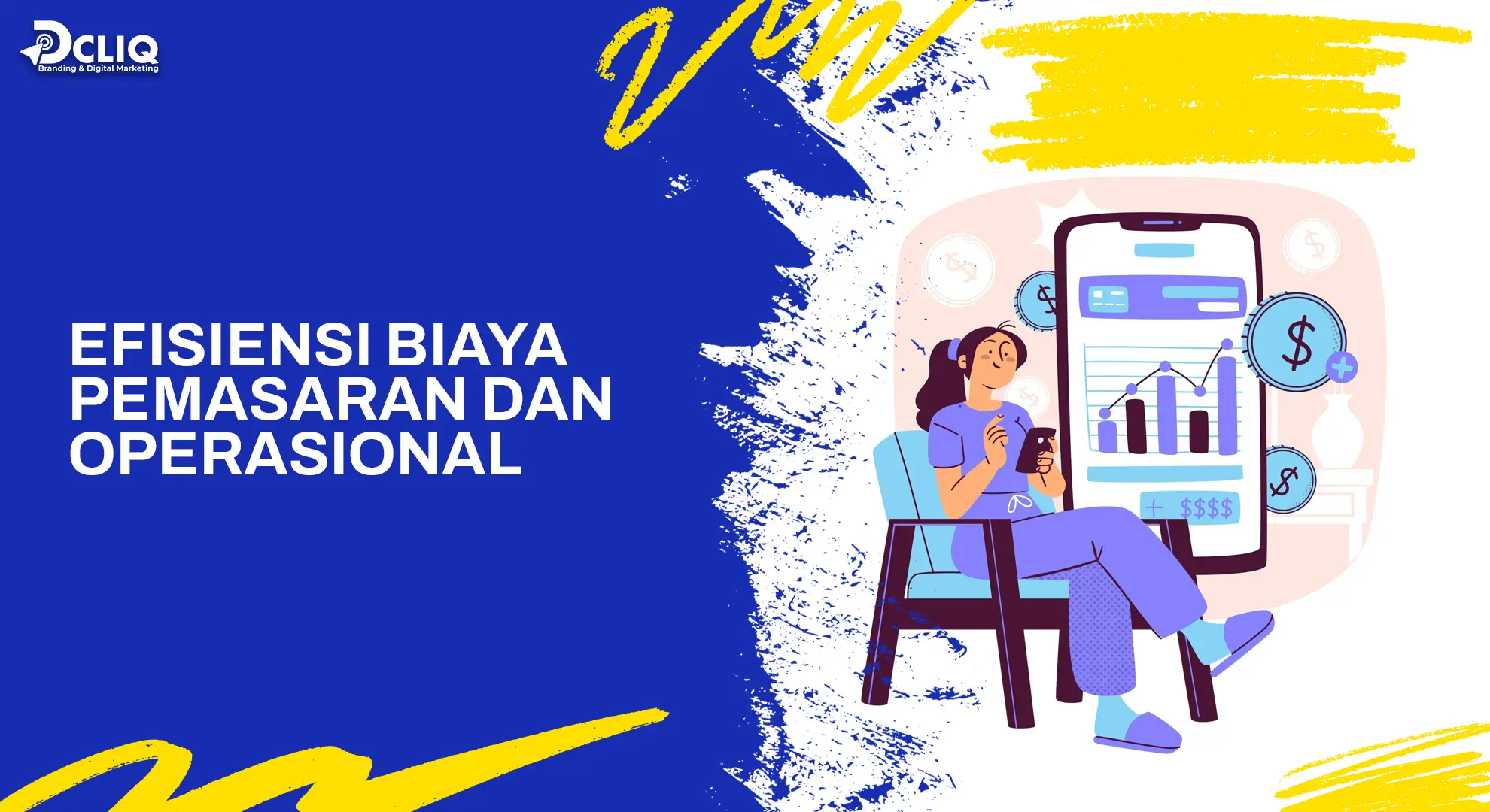 efisiensi biaya pemasaran dan operasional