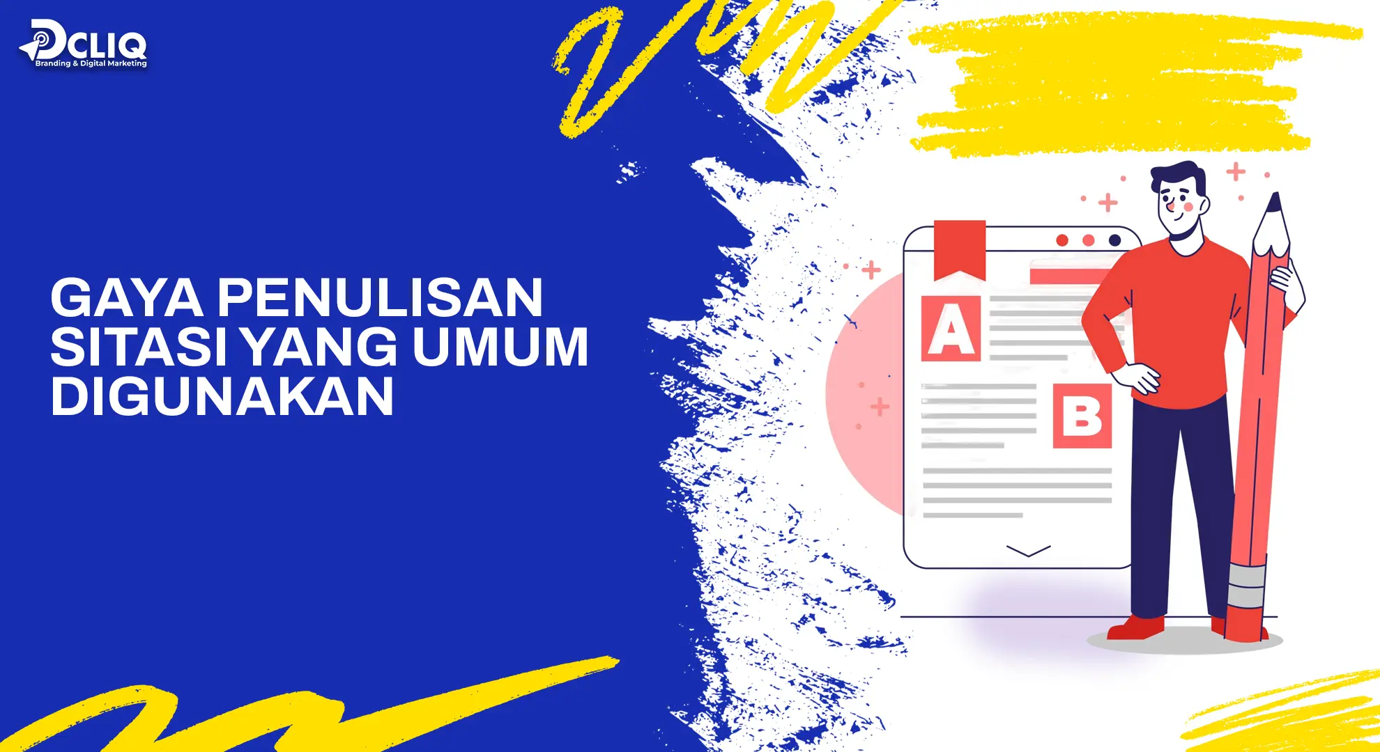 Gaya Penulisan Sitasi yang Umum Digunakan