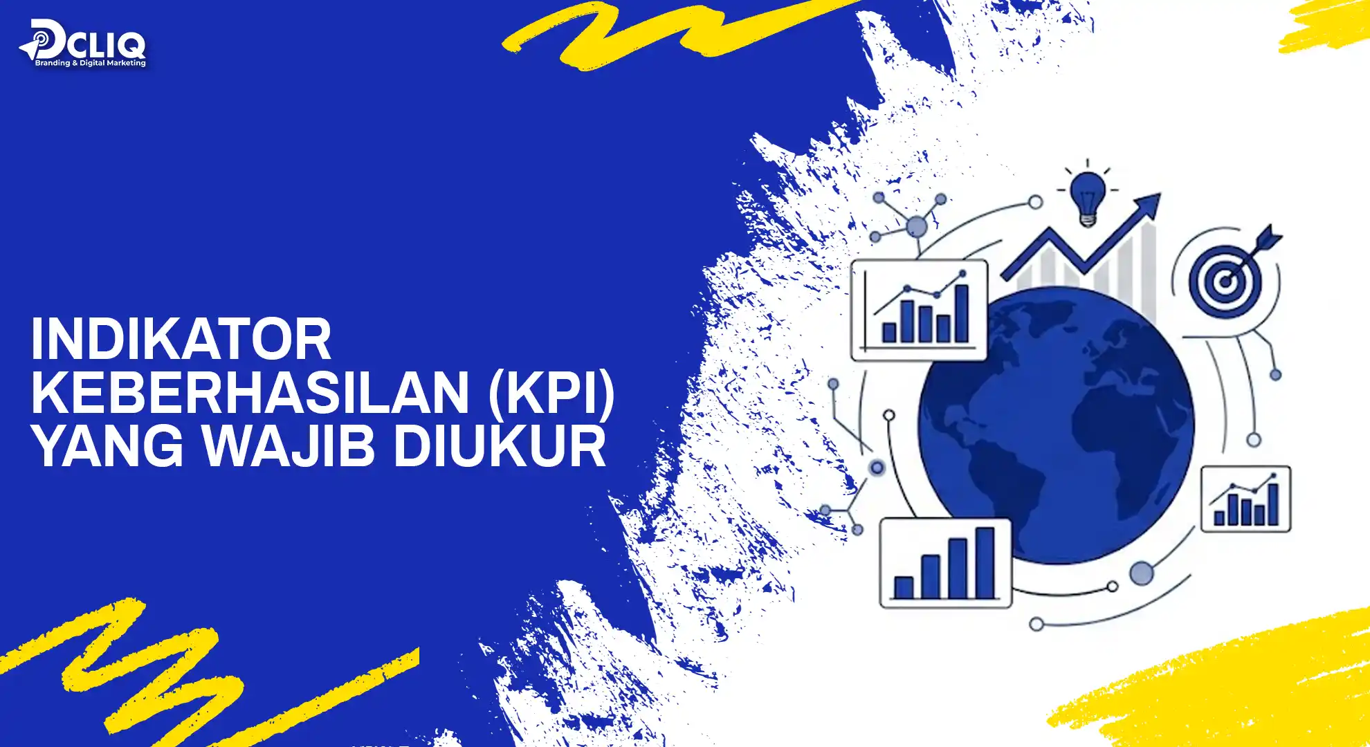 indikator keberhasilan (KPI) yang wajib diukur