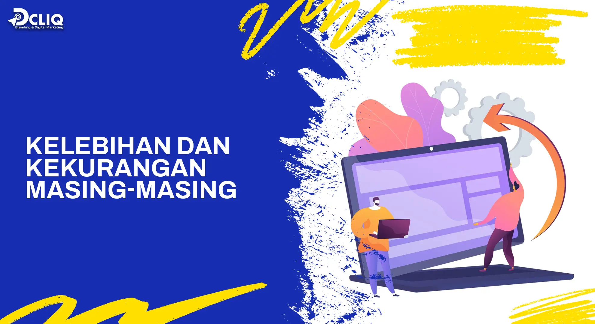 kelebihan dan kekurangan masing-masing