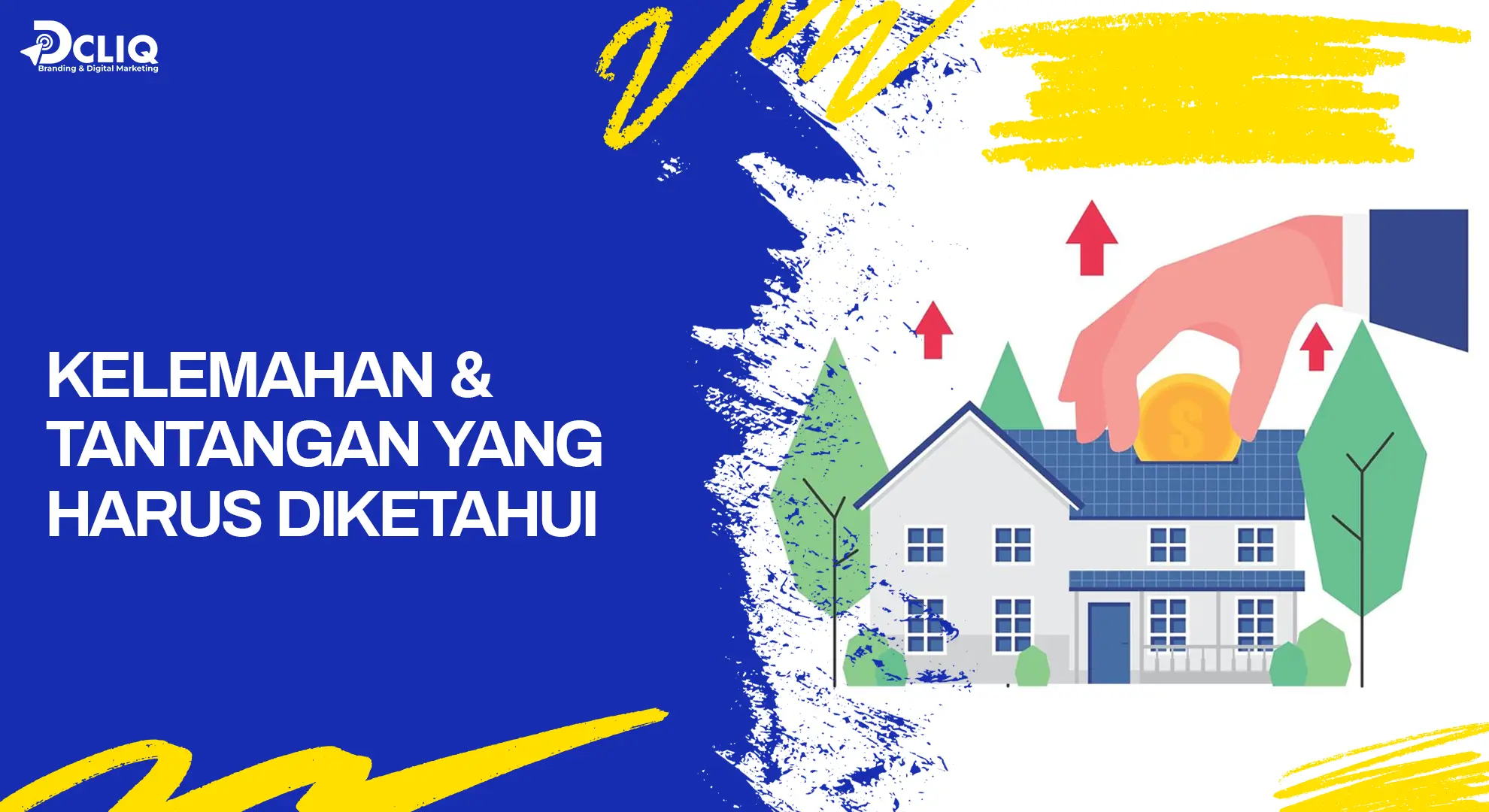 kelemahan & tantangan yang harus diketahui
