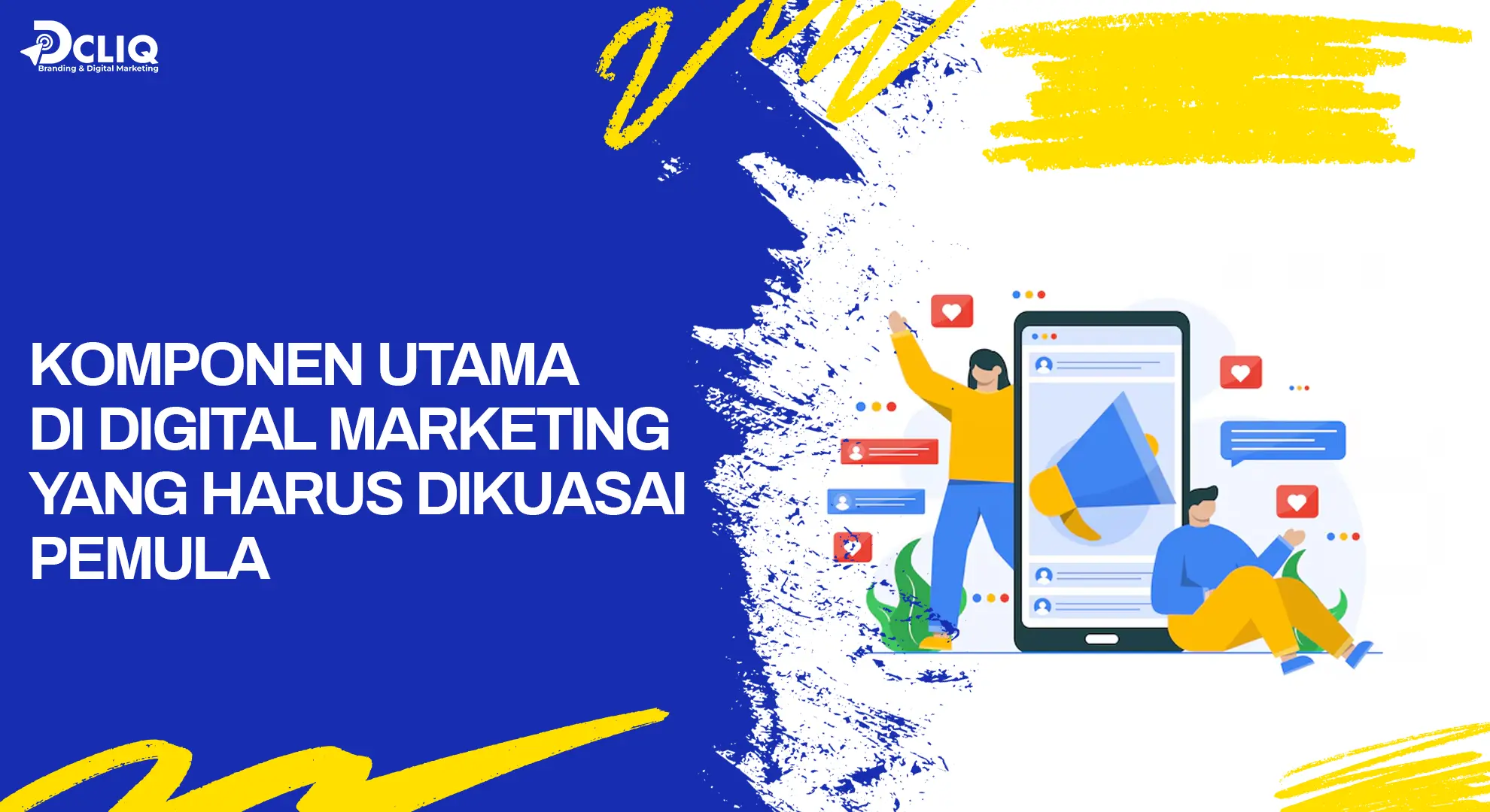 komponen utama di digital marketing yang harus dikuasai pemula