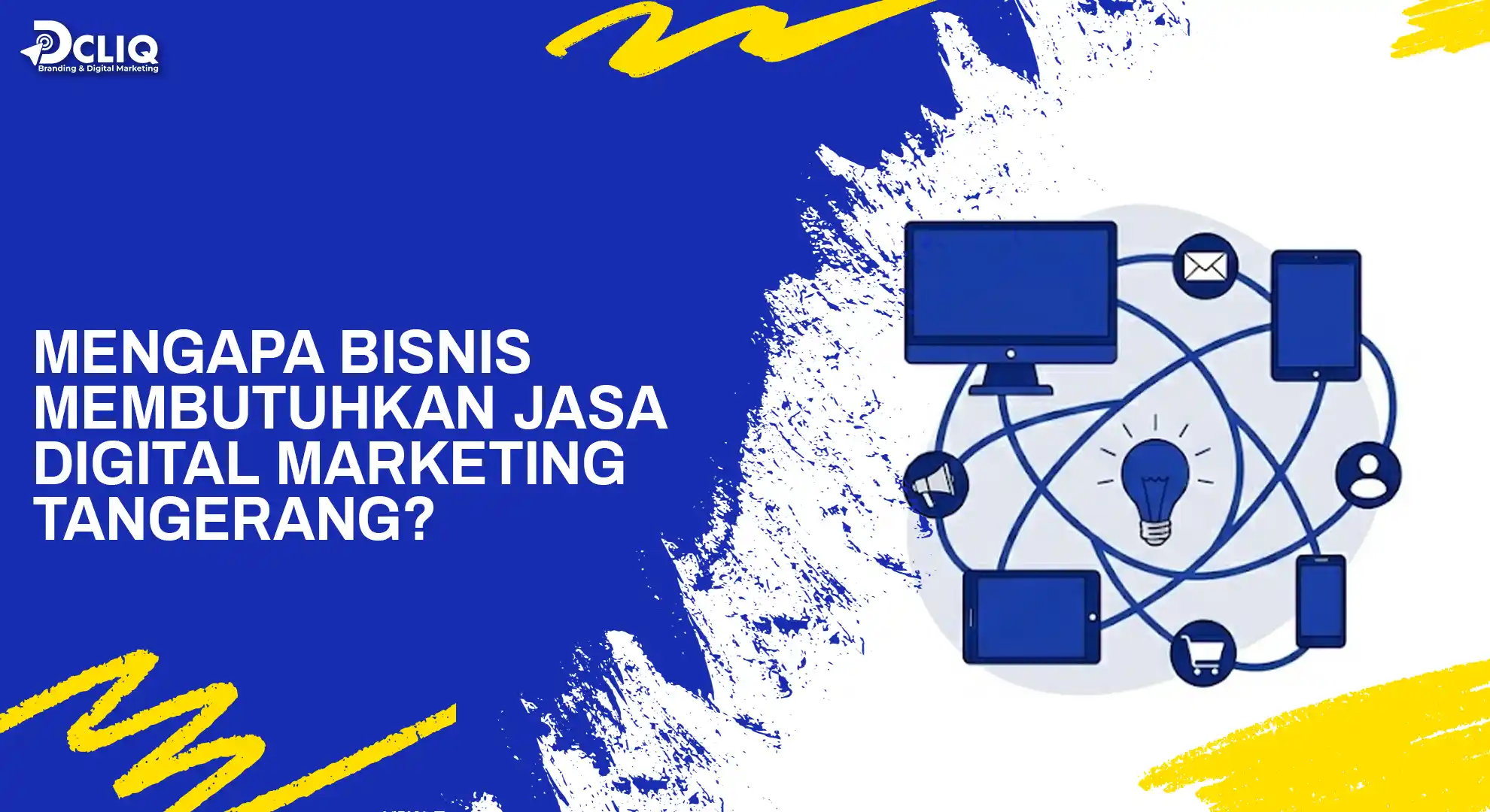 Mengapa_Bisnis_Membutuhkan_Jasa_Digital_Marketing_Tangerang