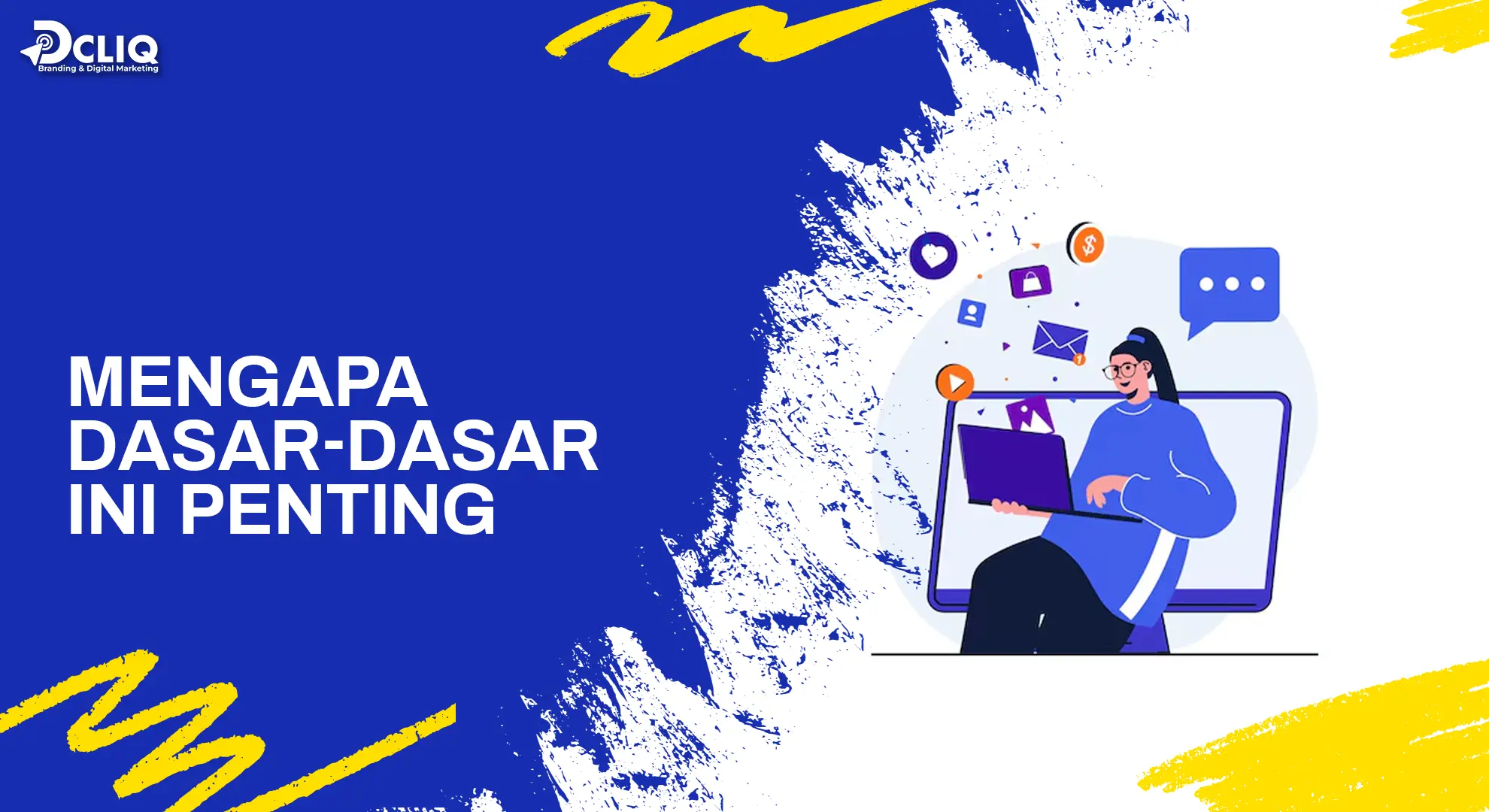 mengapa dasar-dasar ini penting