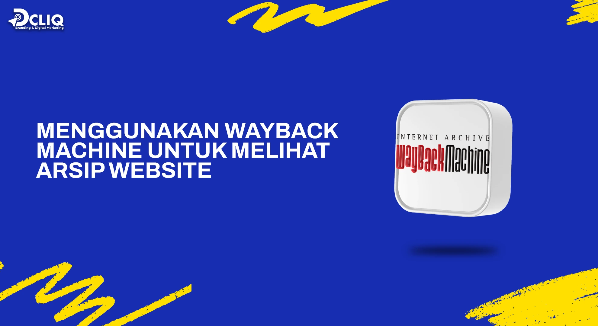 menggunakan wayback machine untuk melihat arsip website