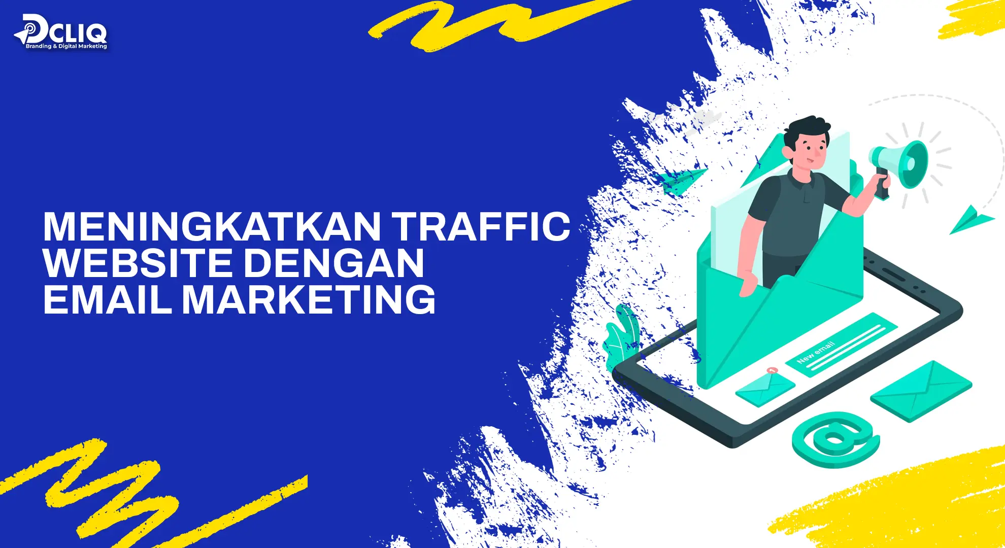 meningkatkan traffic website dengan email marketing
