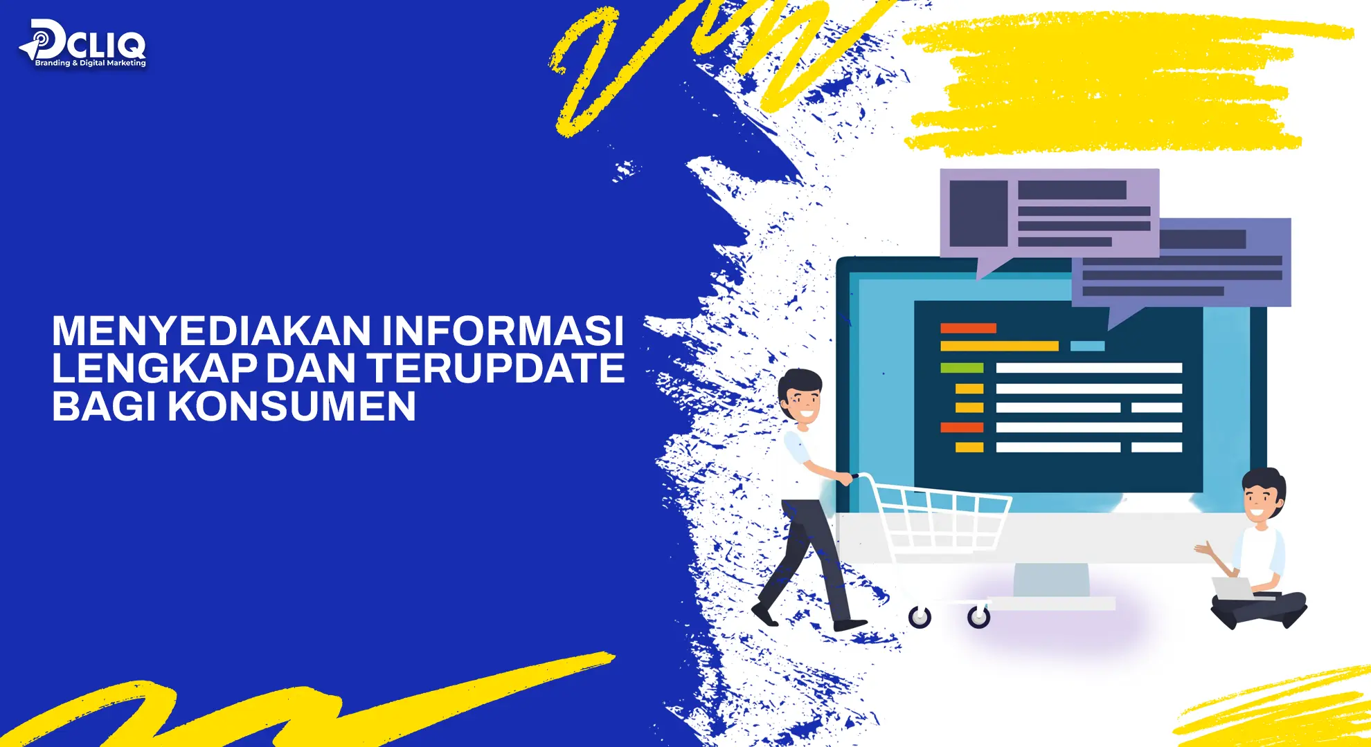 menyediakan informasi lengkap dan terupdate bagi konsumen