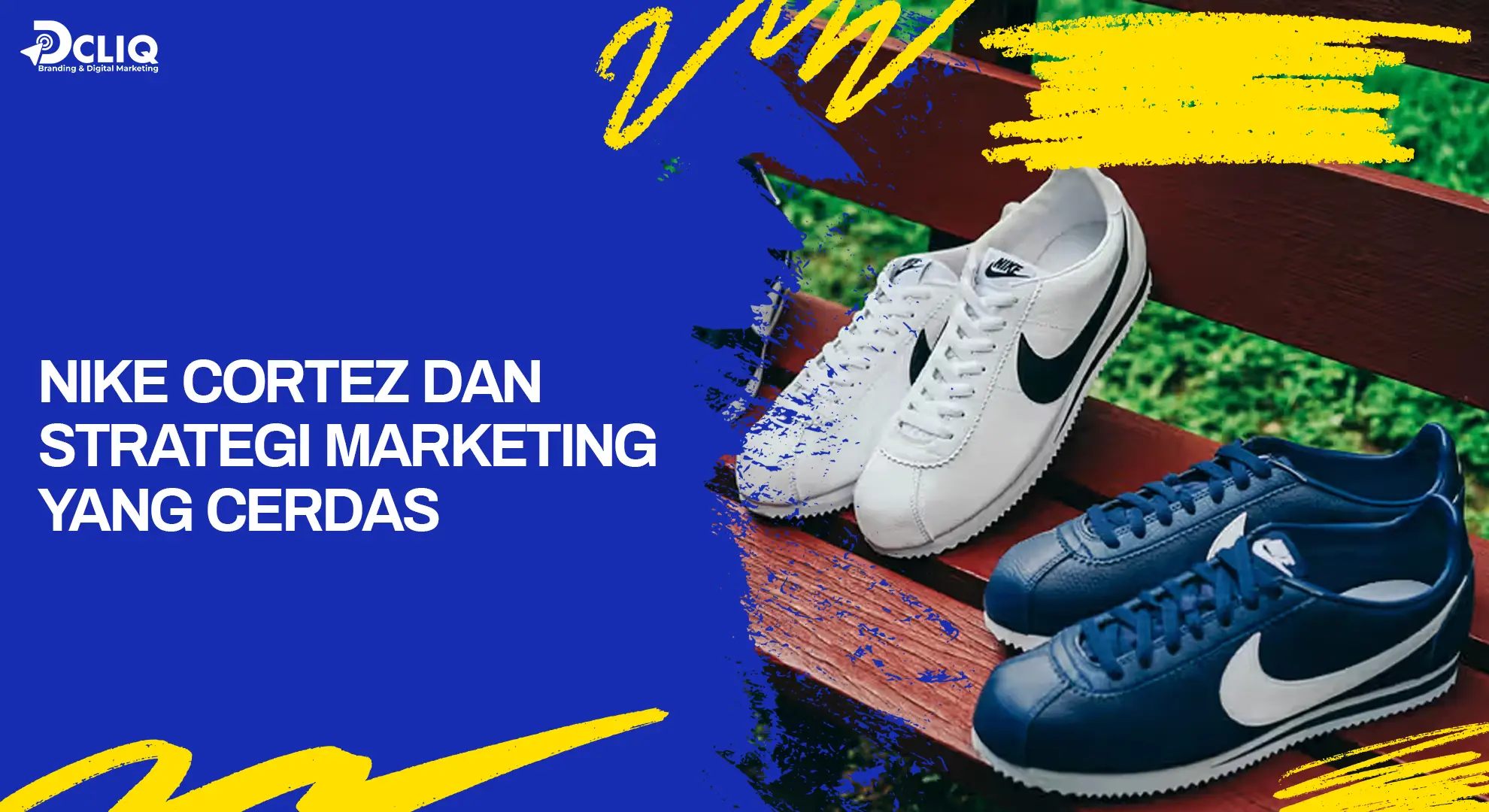 nike cortez dan strategi marketing yang cerdas