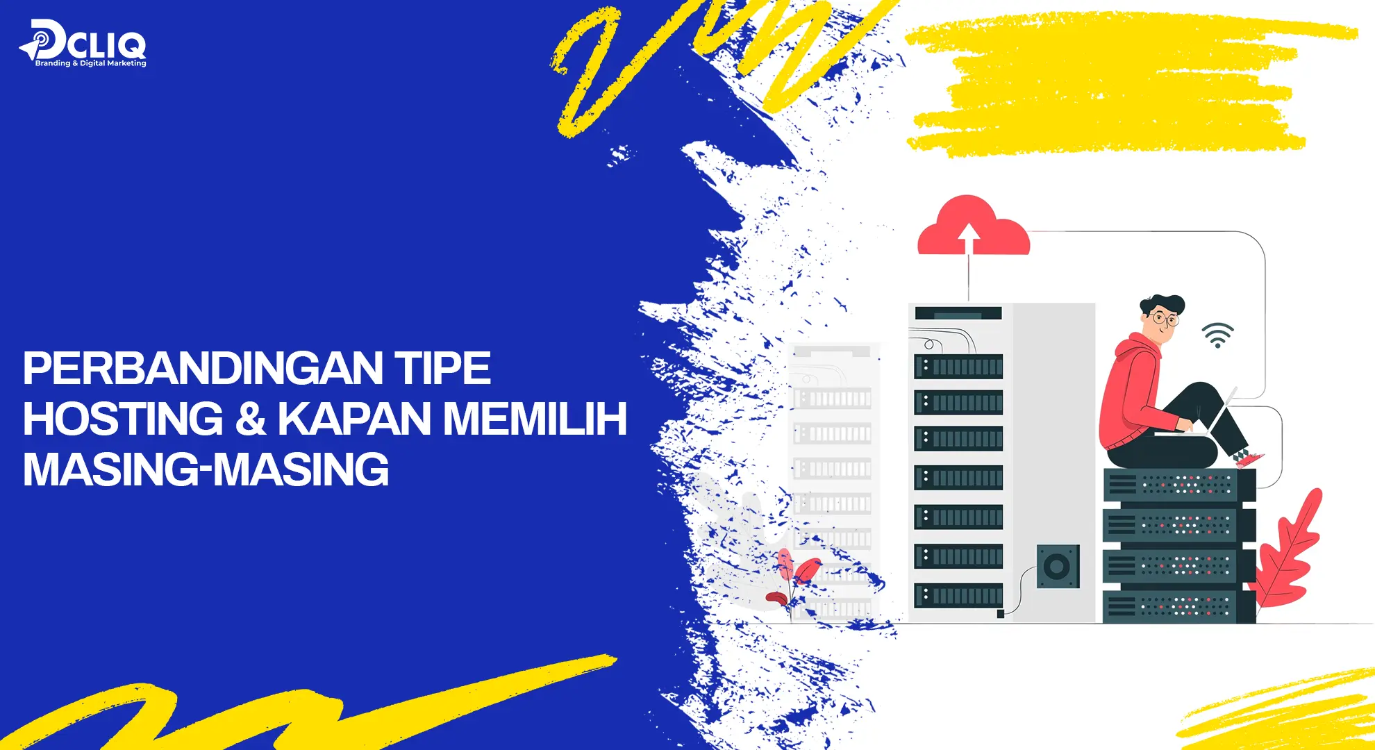 perbandingan tipe hosting & kapan memilih masing-masing