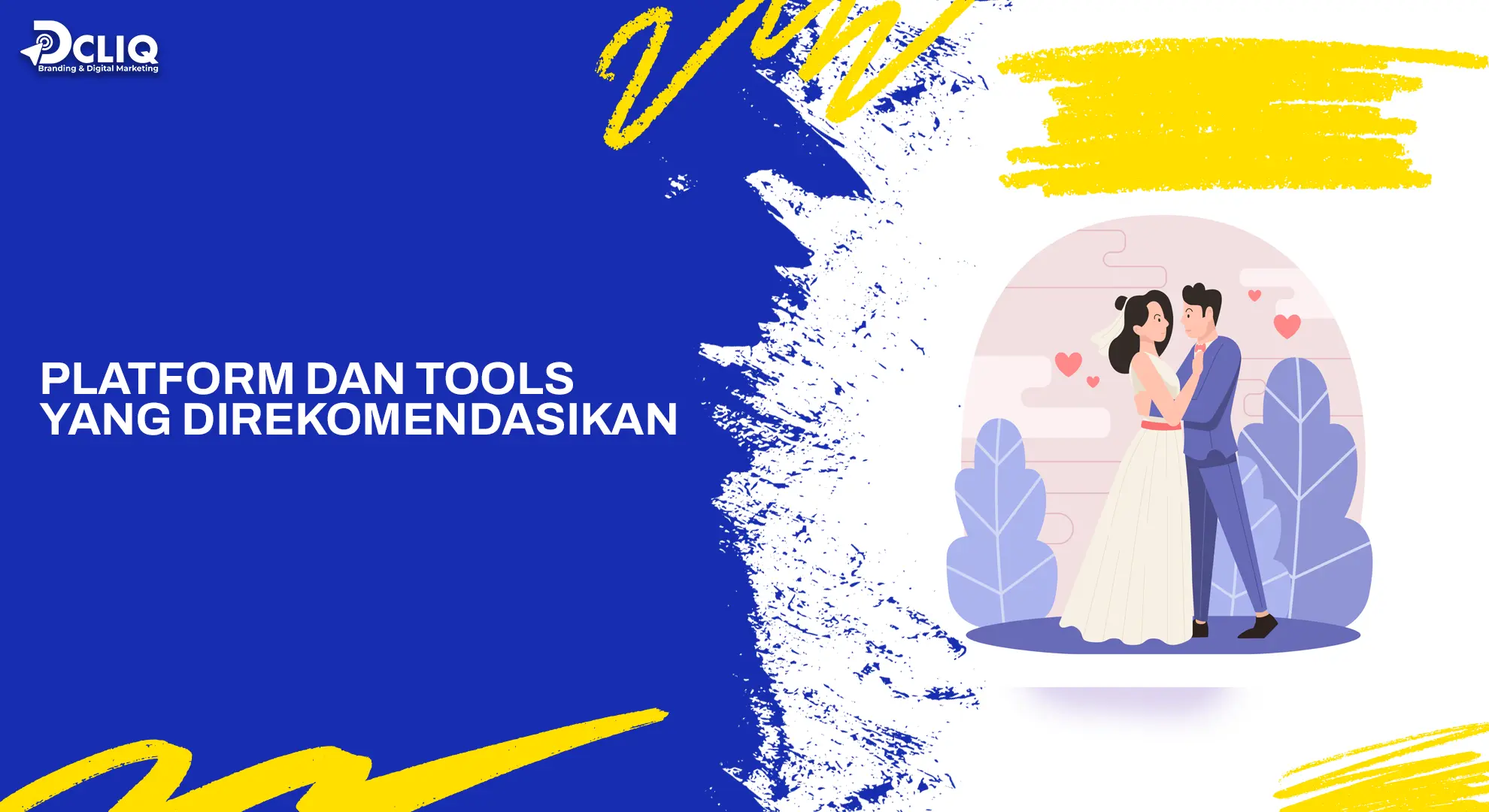platform dan tools yang direkomendasikan