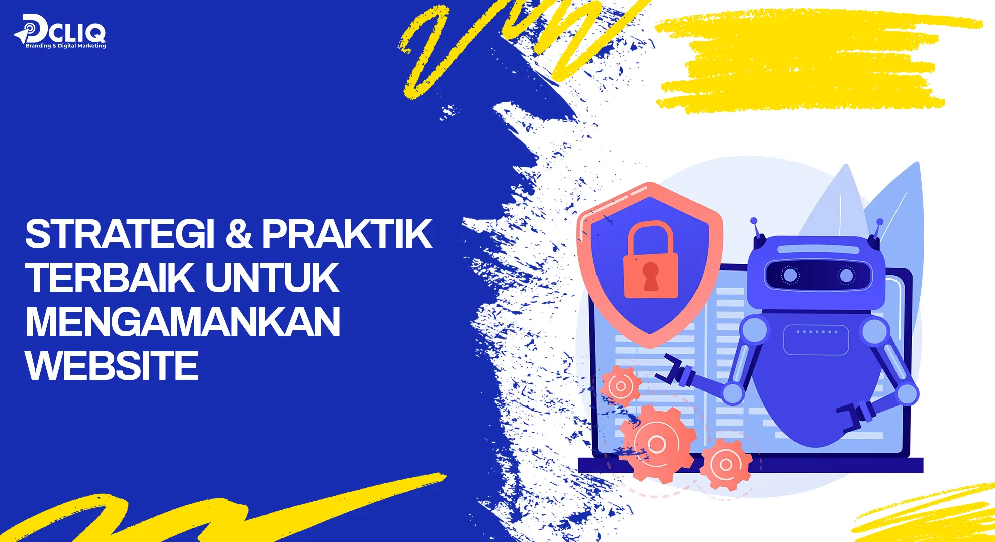 strategi & praktik terbaik untuk mengamankan website