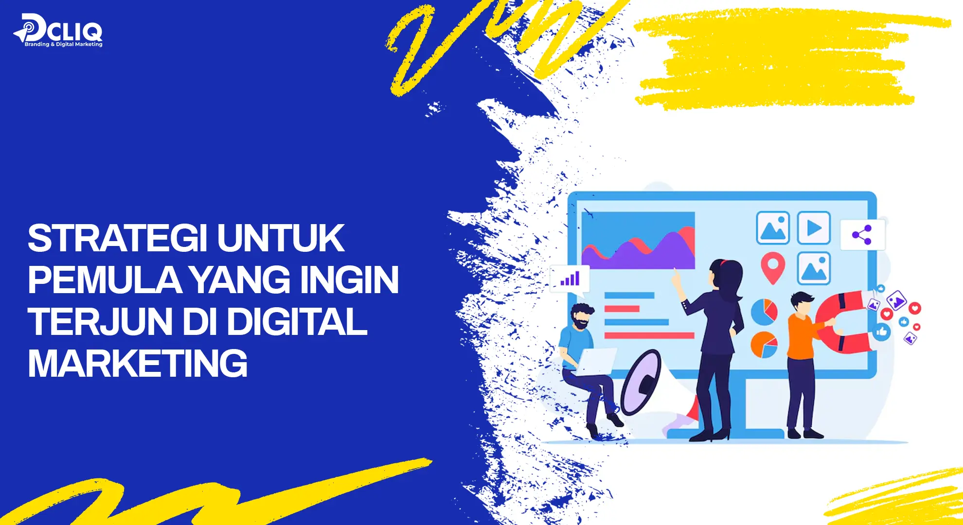 strategi untuk pemula yang ingin terjun di digital marketing