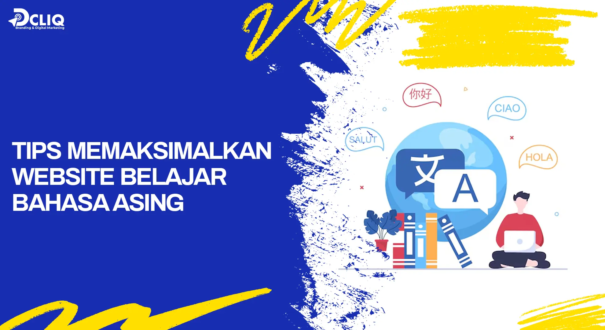 tips memaksimalkan website belajar bahasa asing