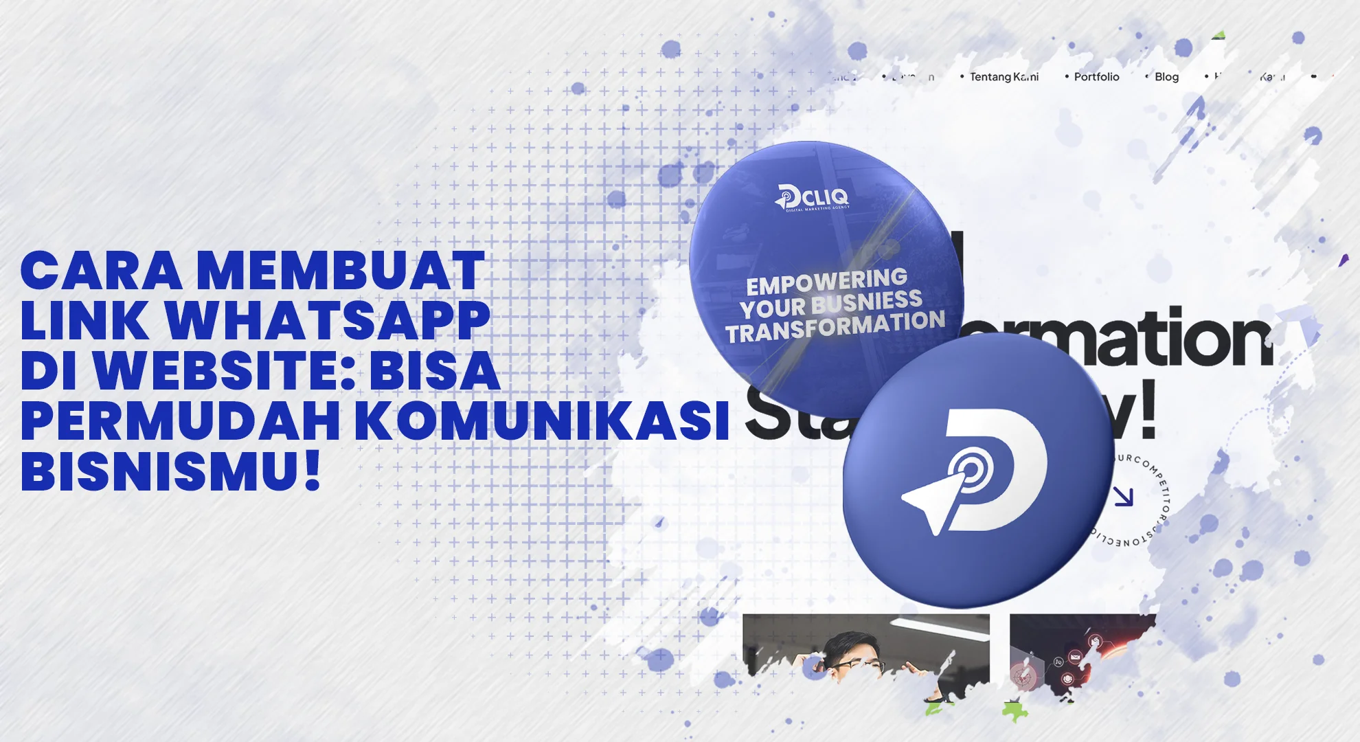 Cara Membuat Link WhatsApp di Website: Bisa Permudah Komunikasi Bisnismu!