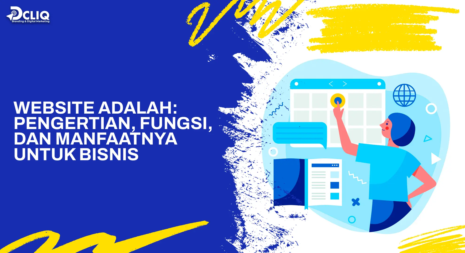 Website Adalah: Pengertian, Fungsi, dan Manfaatnya untuk Bisnis