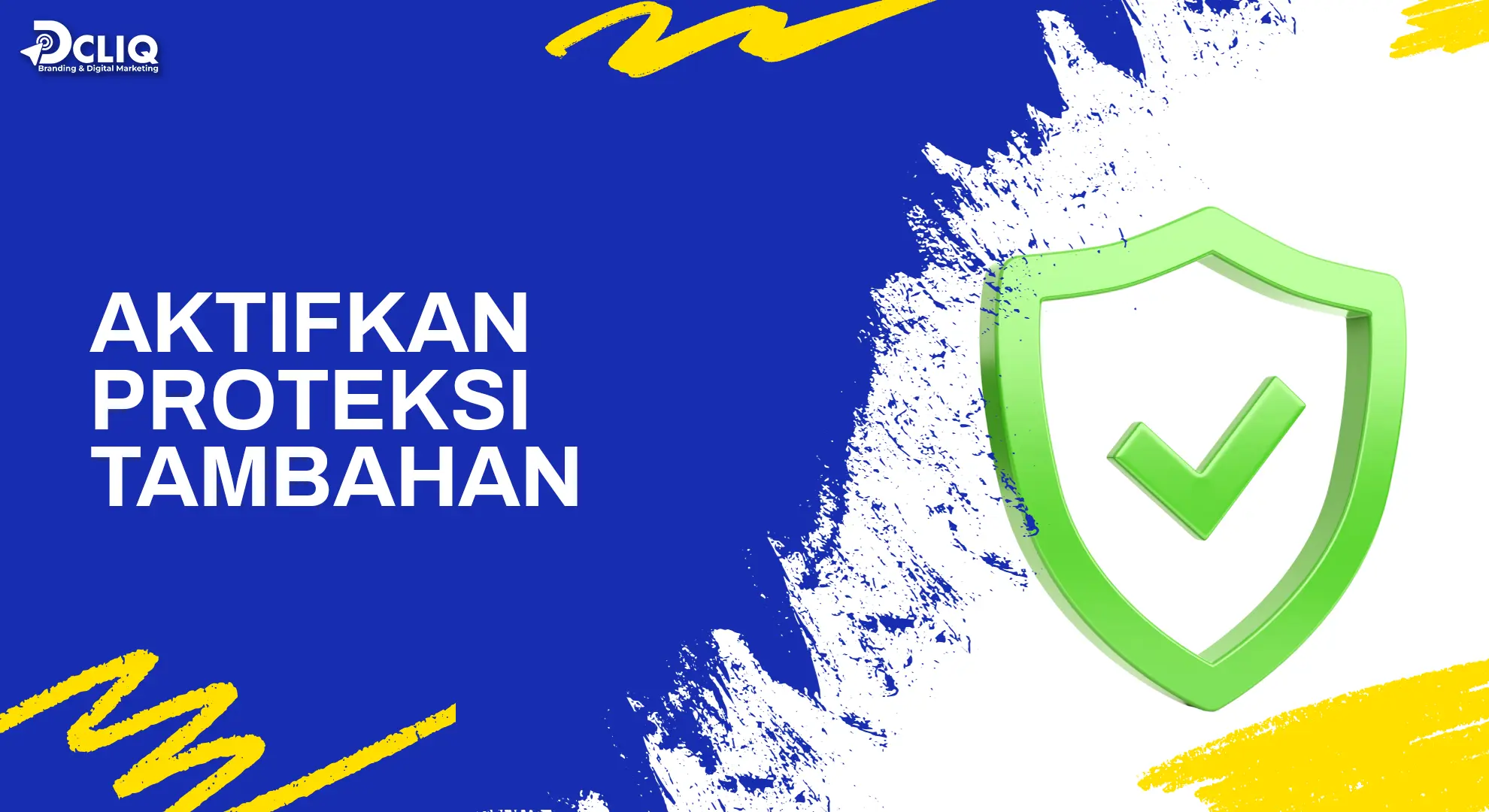 aktifkan proteksi tambahan