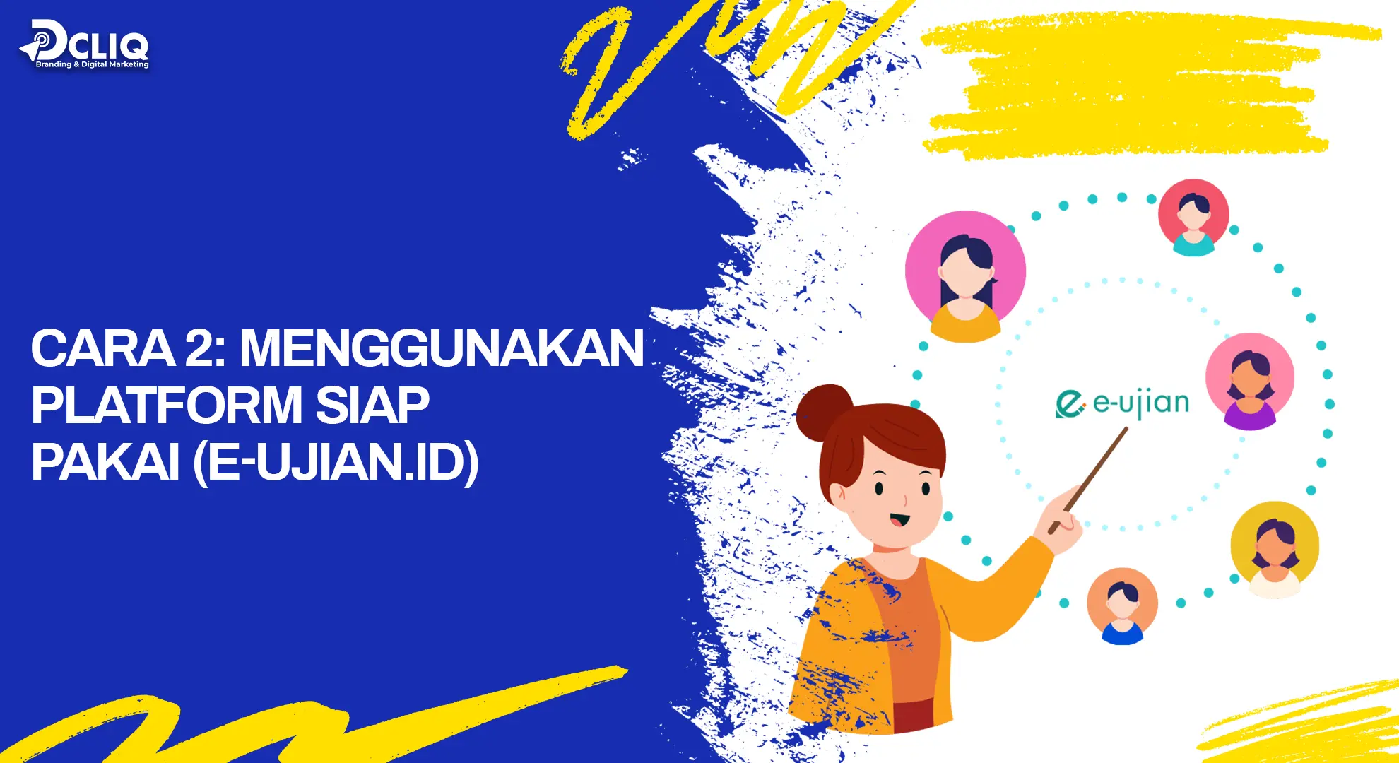 cara 2: menggunakan platform siap pakai (e-ujian.id)