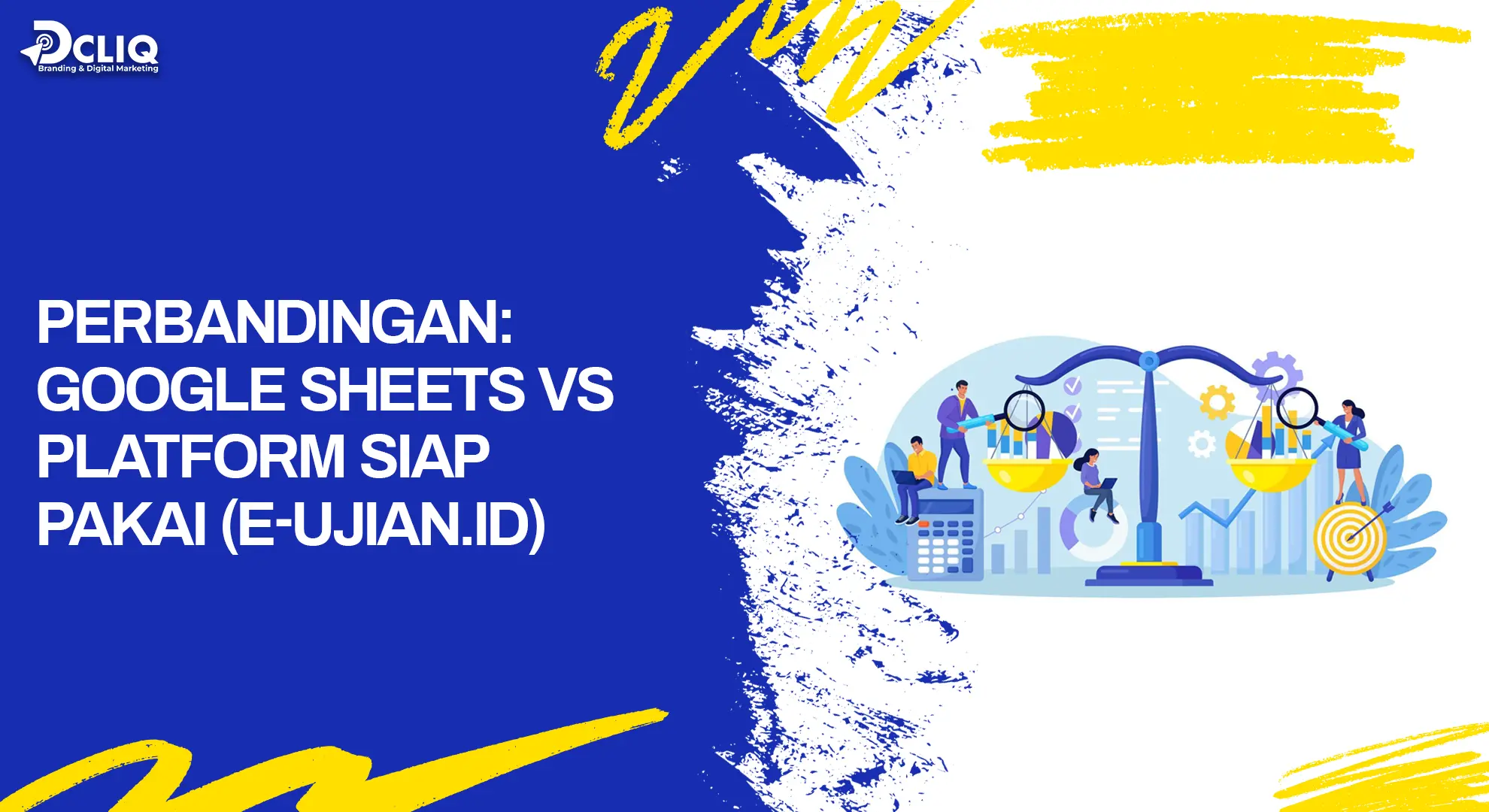 perbandingan: google sheets vs platform siap pakai (e-ujian.id)