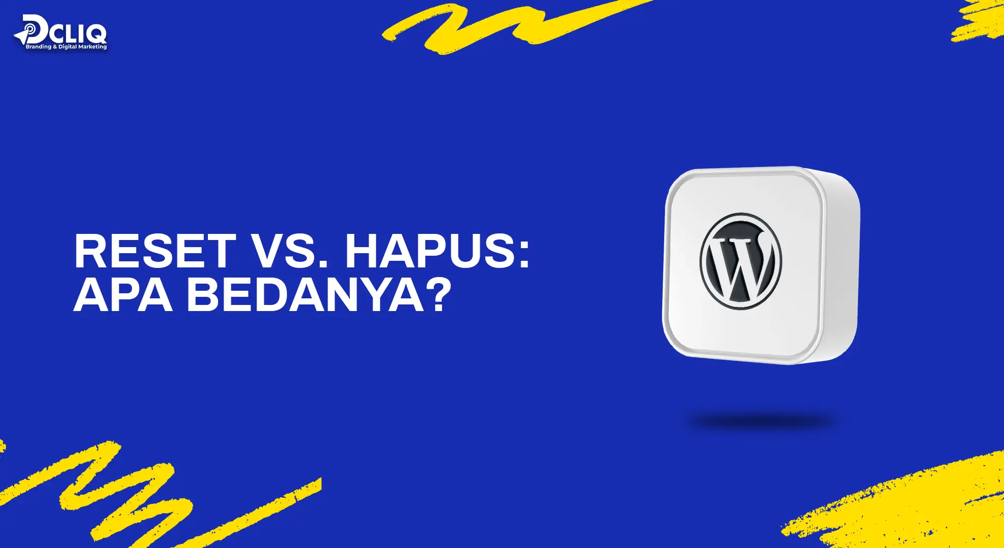 reset vs hapus: apa bedanya?